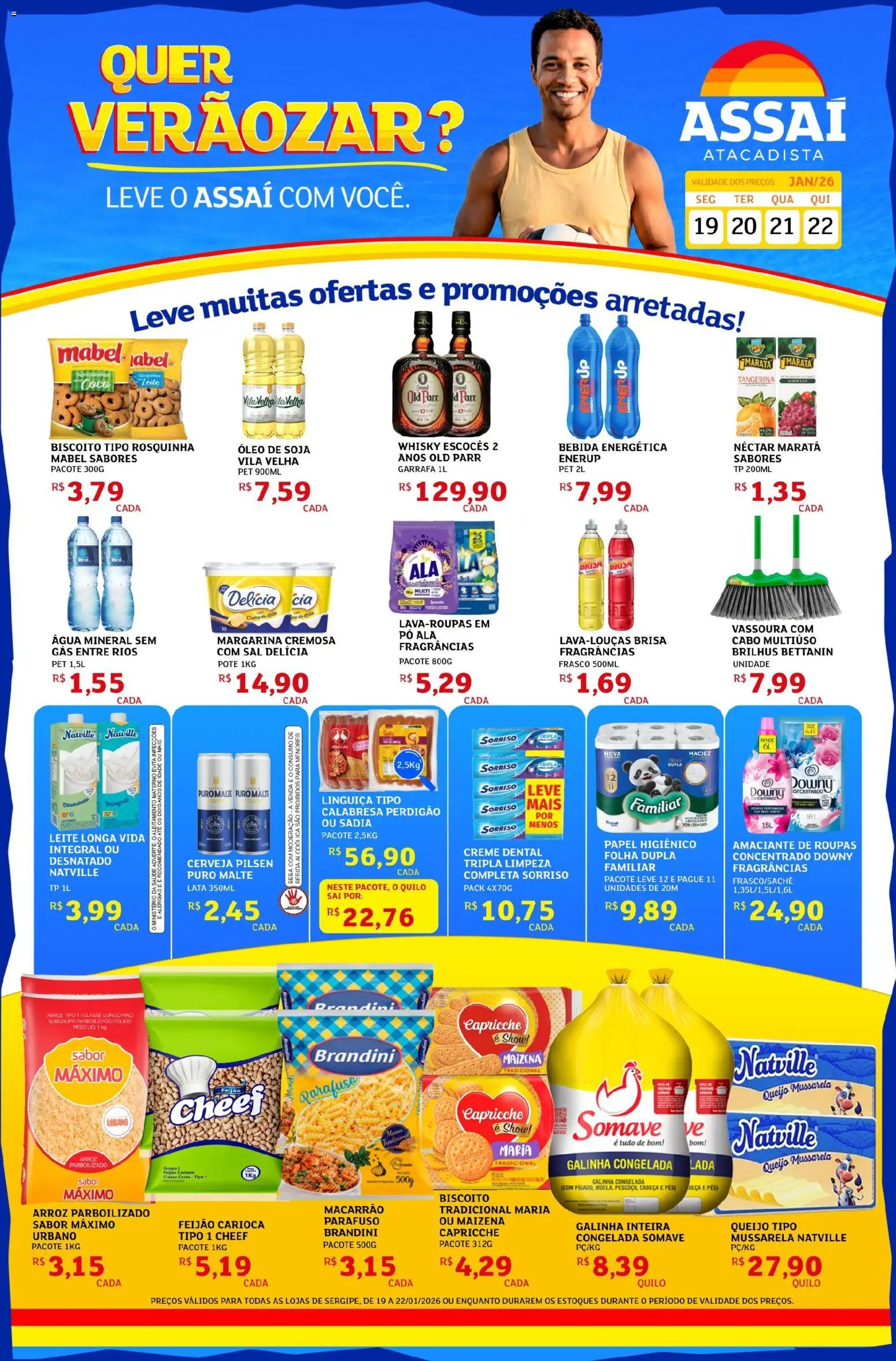 Pré-Visualização do folheto "Encarte - SE" da loja Assaí Atacadista válido a partir de 19/01/2026 - Whisky, Bebida, Biscoito, Queijo, Soja, Pó, Linguiça, Água mineral