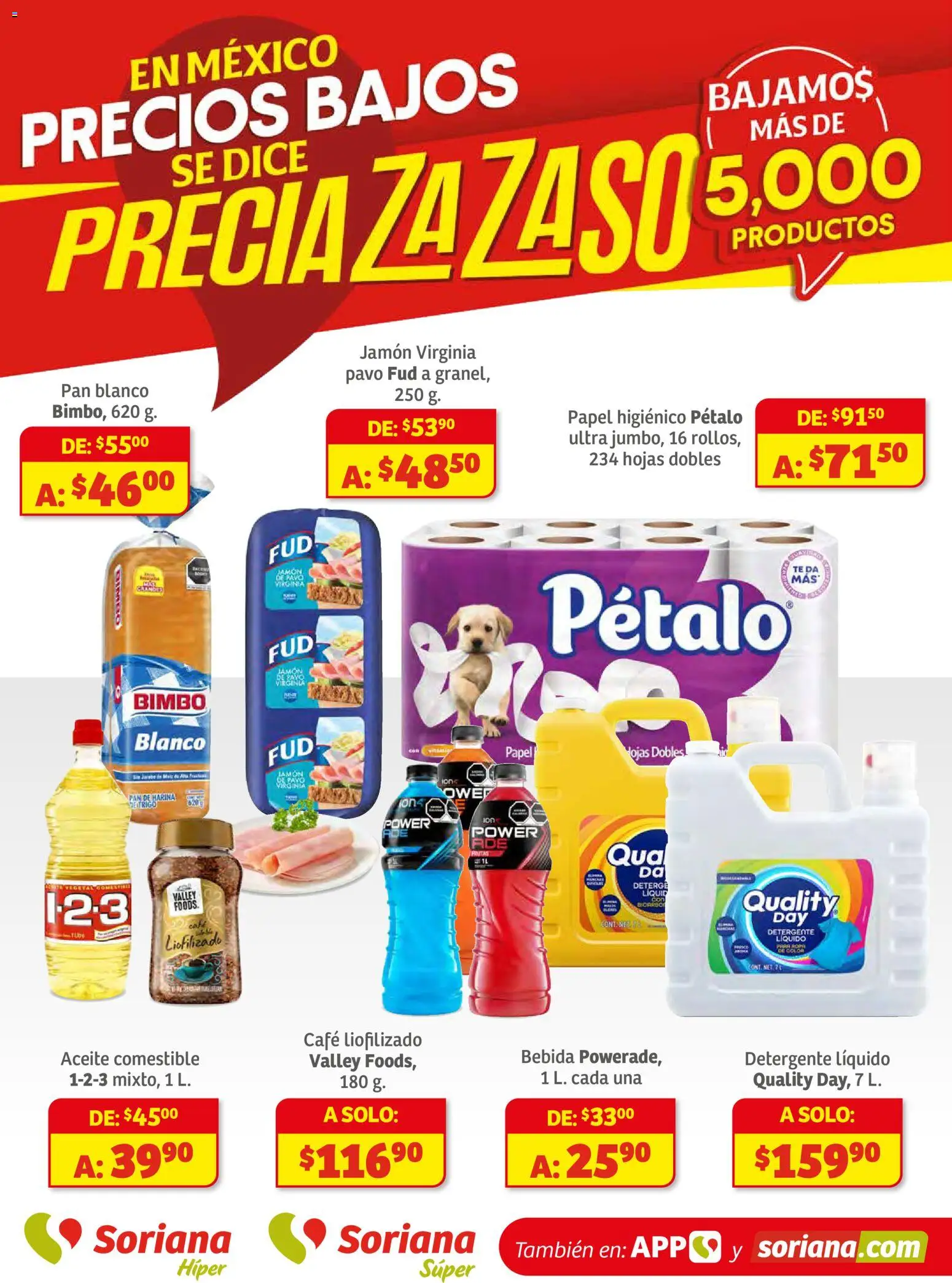 Vista previa las ofertas de la tienda Soriana - Preciazazaso Súper: Chih, Coah, Dur, NL, SLP, Tamps, Zac desde el 18/11/2025 - Café, Té, Pan, Aceite, Papel higiénico, Detergente, Jamón, Detergente líquido