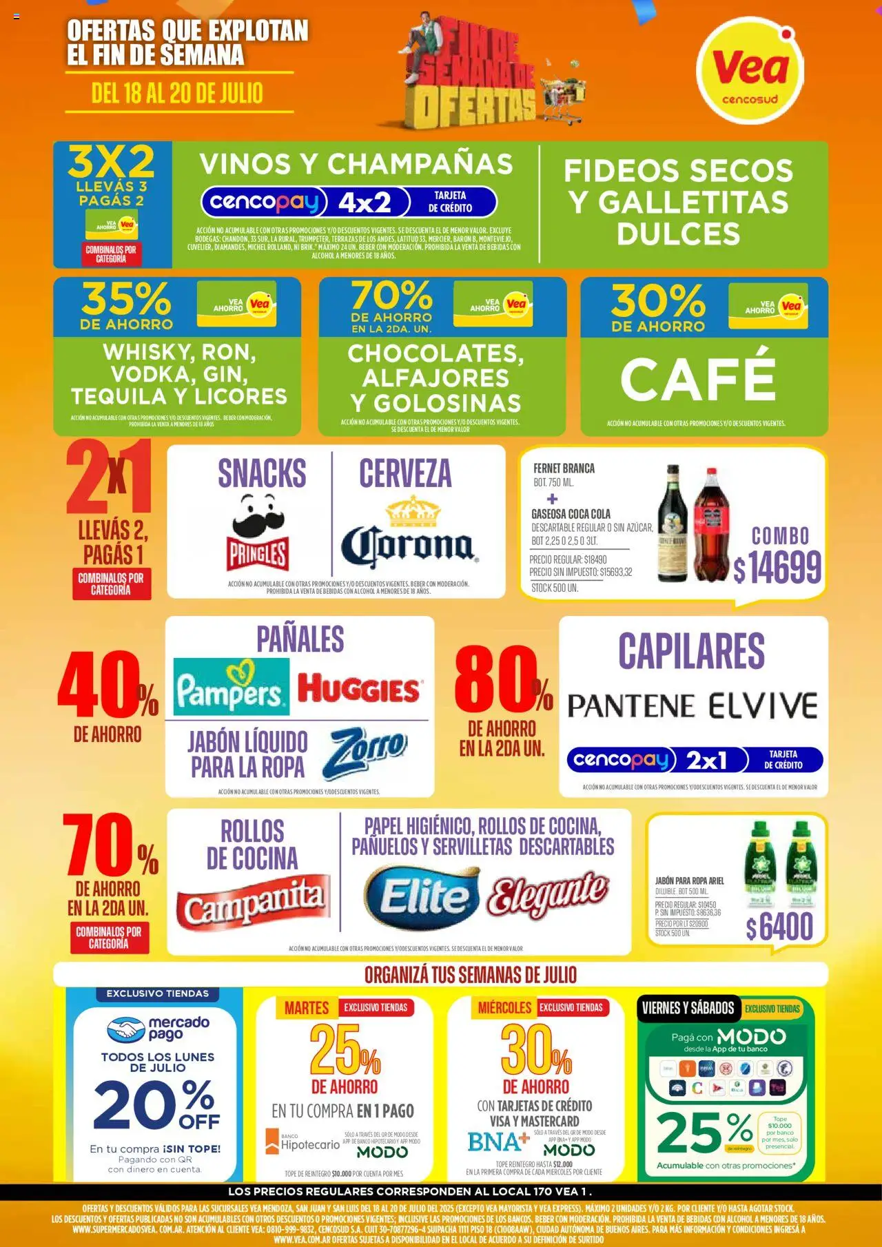 Vea Ofertas fin de semana Mendoza, San Juan y San Luis del 18/07/2025 >> Catálogo - Jabón líquido, Gaseosa, Tequila, Ropa, Cerveza, Alcohol, Fideos, Snacks