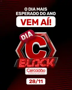 Pré-Visualização do folheto "Black Friday Anúncio" da loja Cercadão válido a partir de 26/11/2025