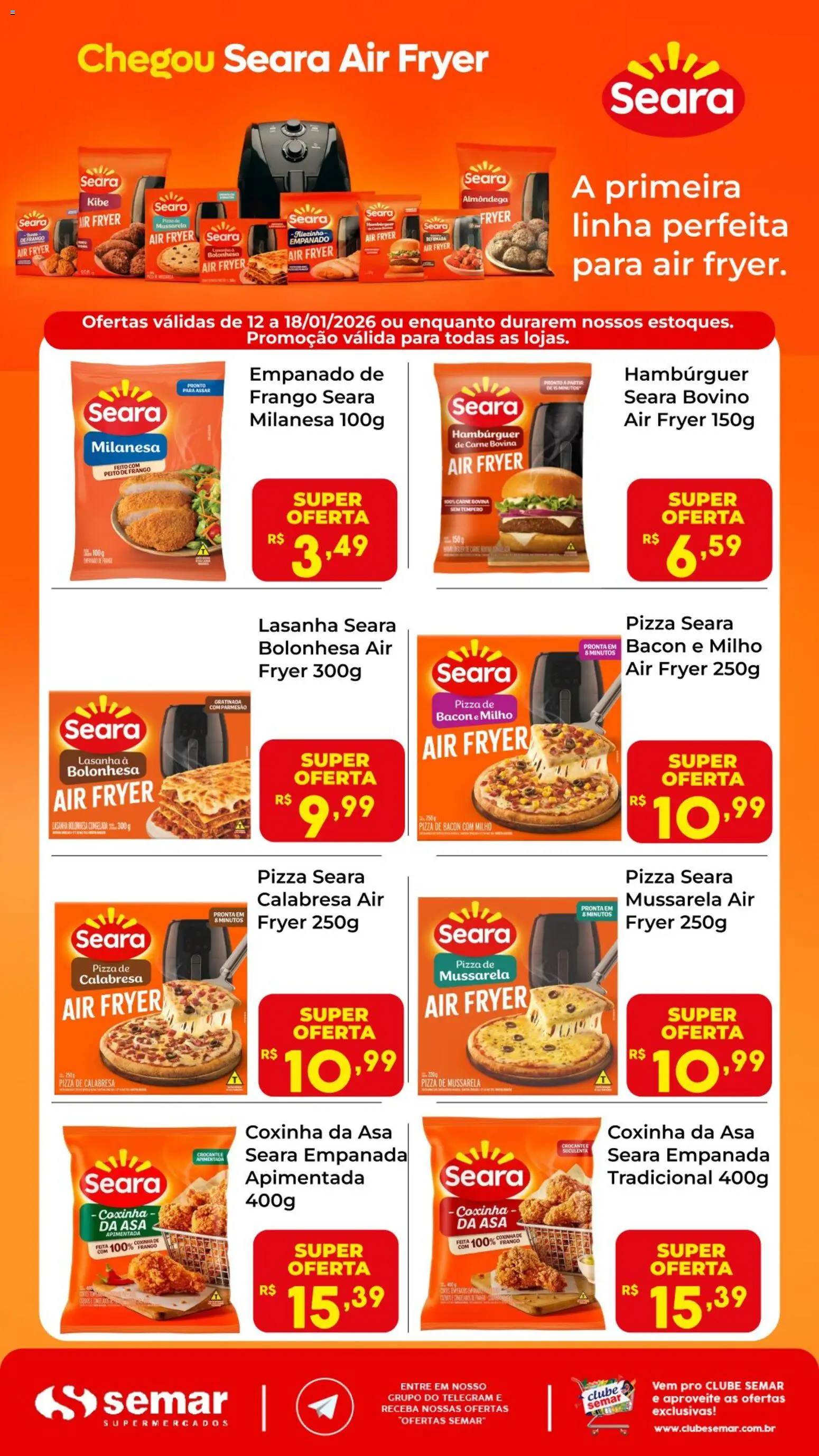 Pré-Visualização do folheto "Ofertas Seara" da loja Semar Supermercado válido a partir de 12/01/2026 - Air fryer, Pizza, Lasanha, Carne, Frango, Mussarela, Milho, Peito de frango