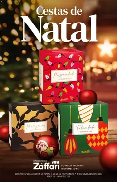 Pré-Visualização do folheto "Ofertas Cestas de Natal" da loja Zaffari válido a partir de 25/11/2025