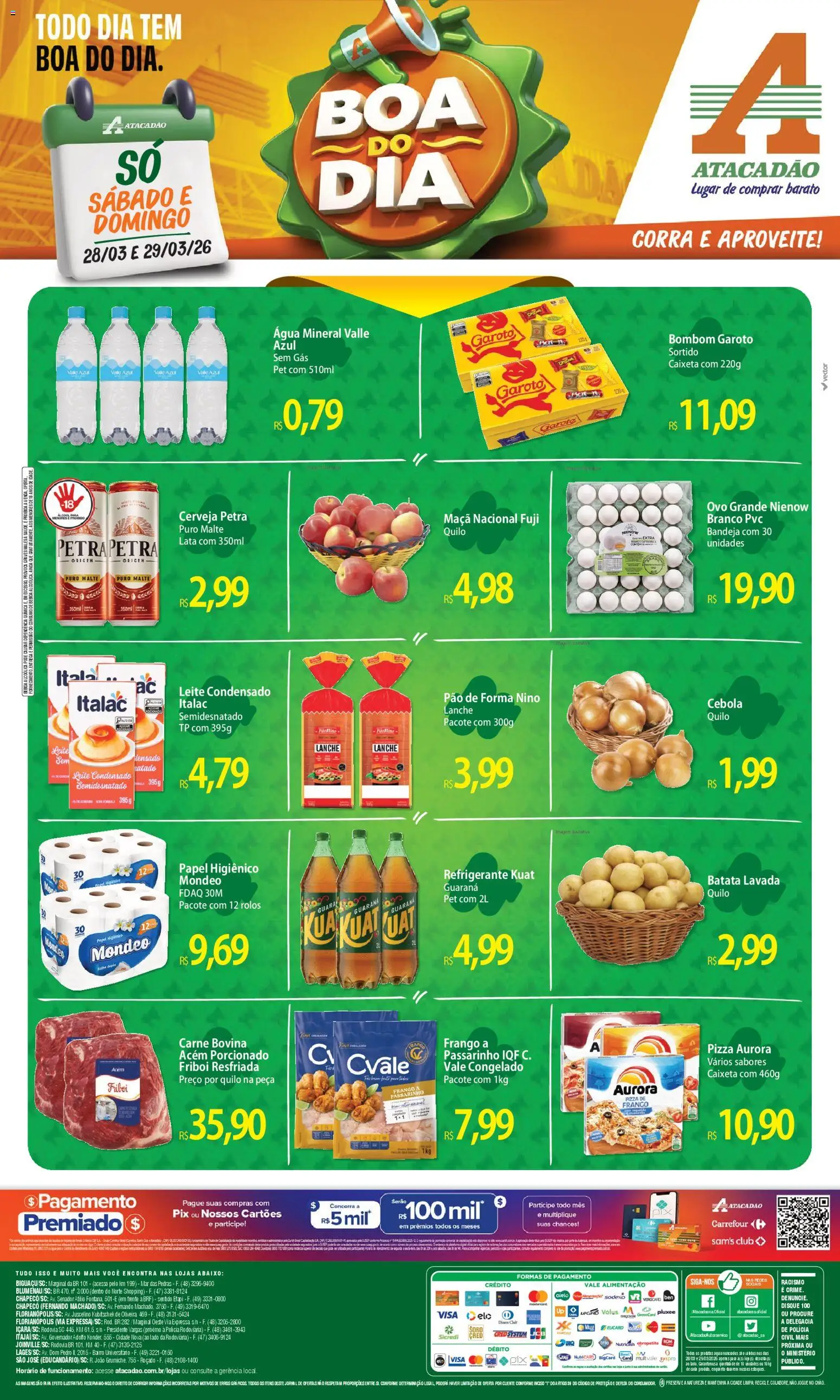 Pré-Visualização do folheto "Atacadão ofertas - SC" da loja Atacadão válido a partir de 28/03/2026 - Pá, Leite condensado, Frango, Pão de forma, Bombom, Papel higiênico, Cebola, Bandeja