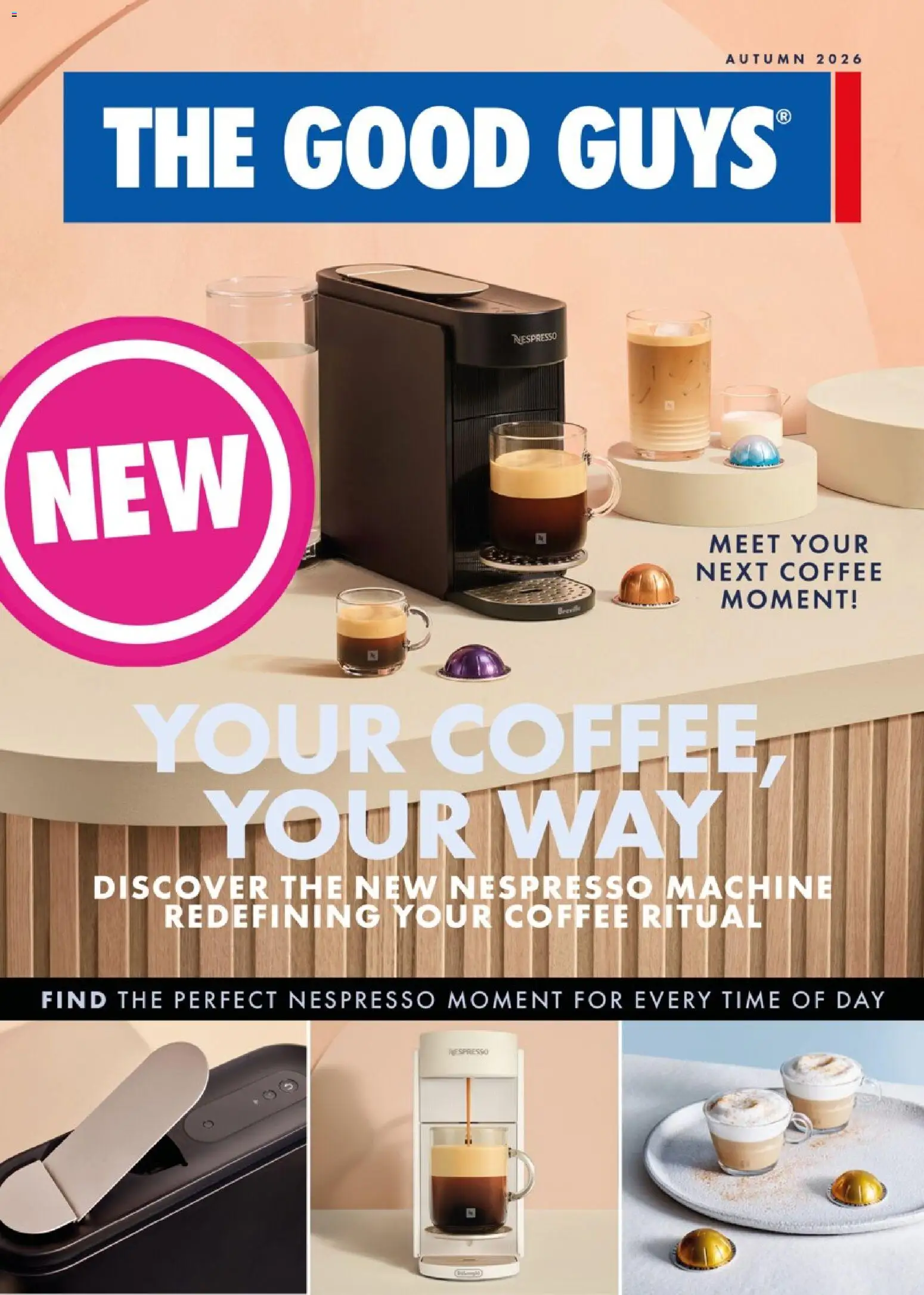 Preview of catalogue The Good Guys catalogue - Your Coffee, Your Way from shop The Good Guys valid 13/04/2026