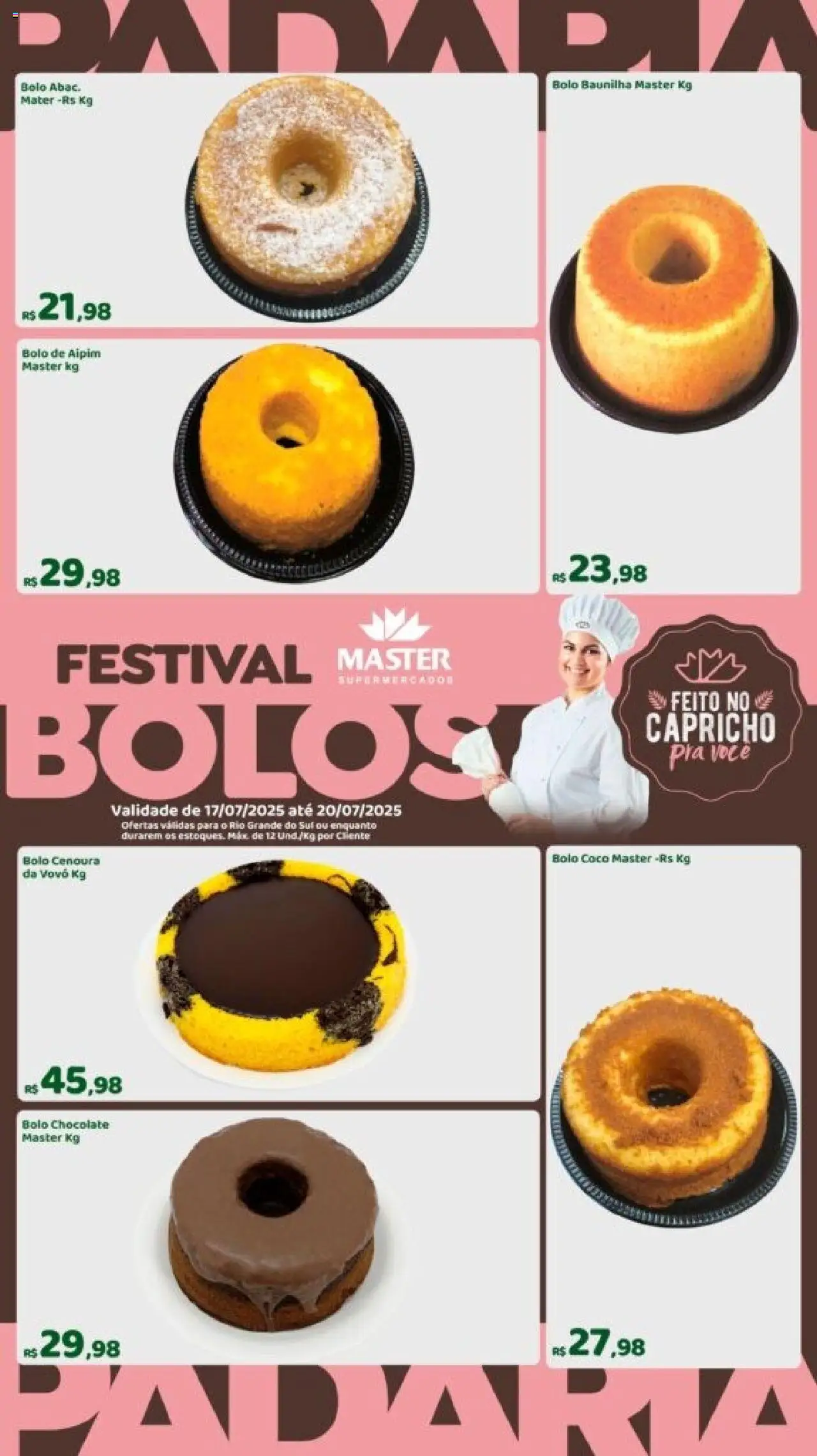 Master folheto "Ofertas Festival Bolos" válido a partir de 17/07/2025 - número de página 1 - Coco, Bolo, Chocolate, Cenoura, Baunilha, Aipim