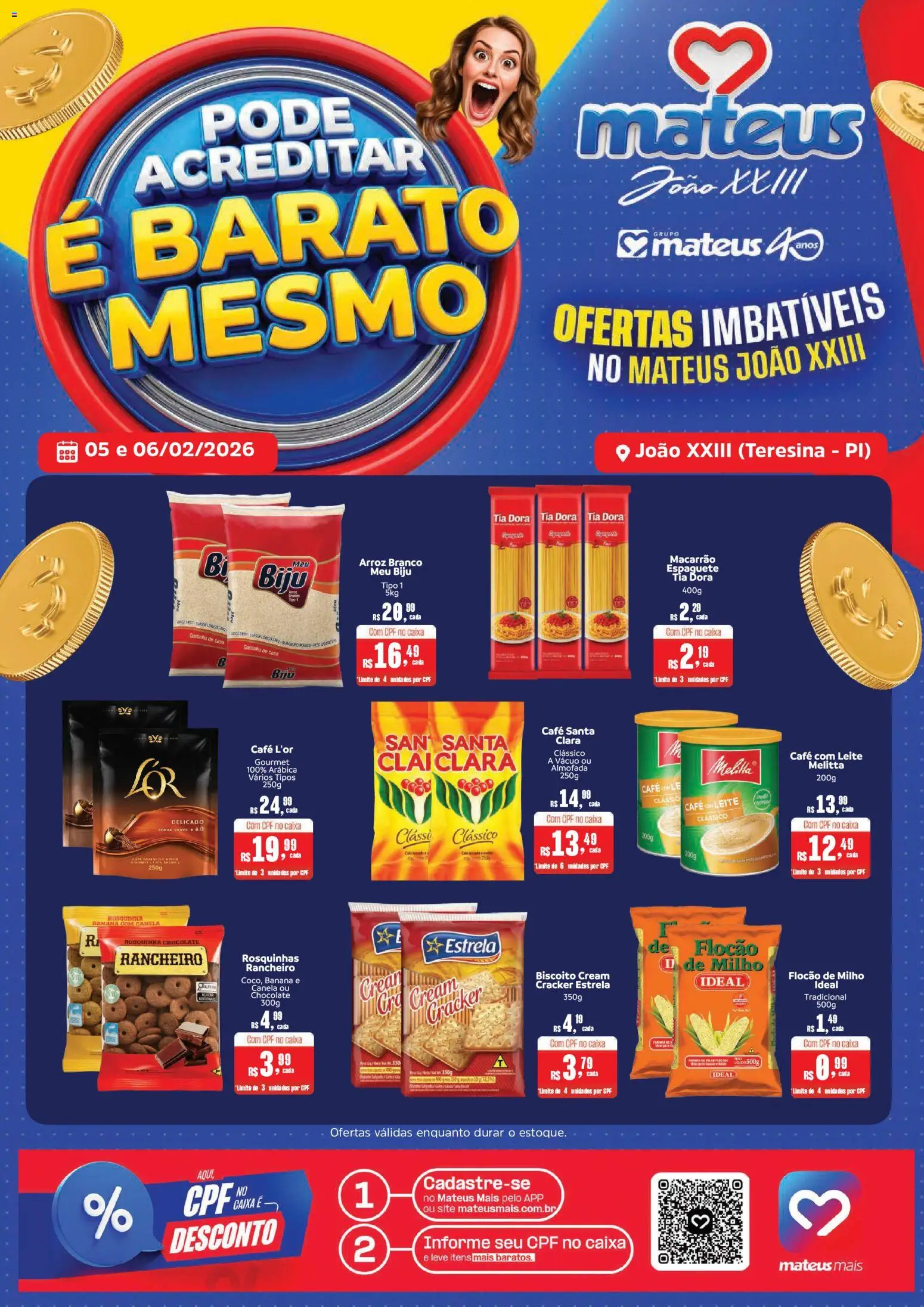 Pré-Visualização do folheto "Ofertas Pode Acreditar é Barato Mesmo" da loja Mateus válido a partir de 05/02/2026