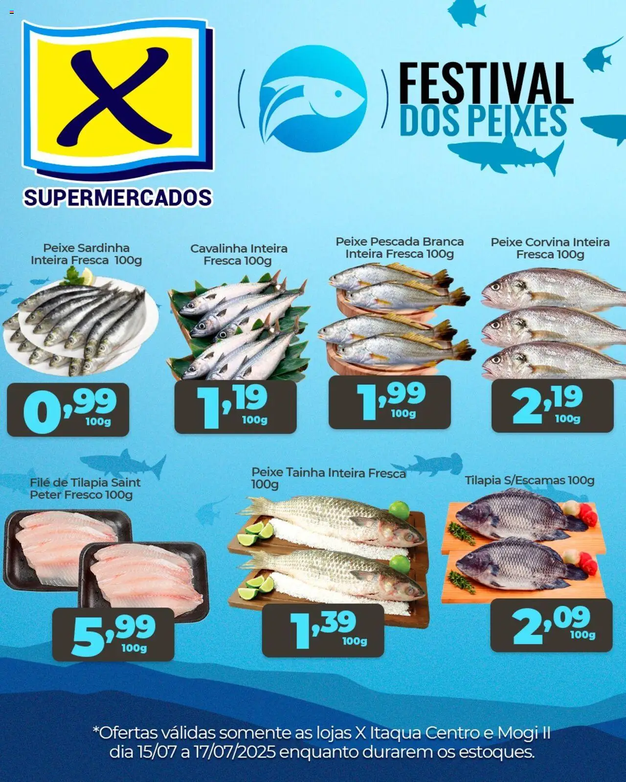 X Supermercados folheto "Ofertas Festival dos Peixes" válido a partir de 15/07/2025 - número de página 1