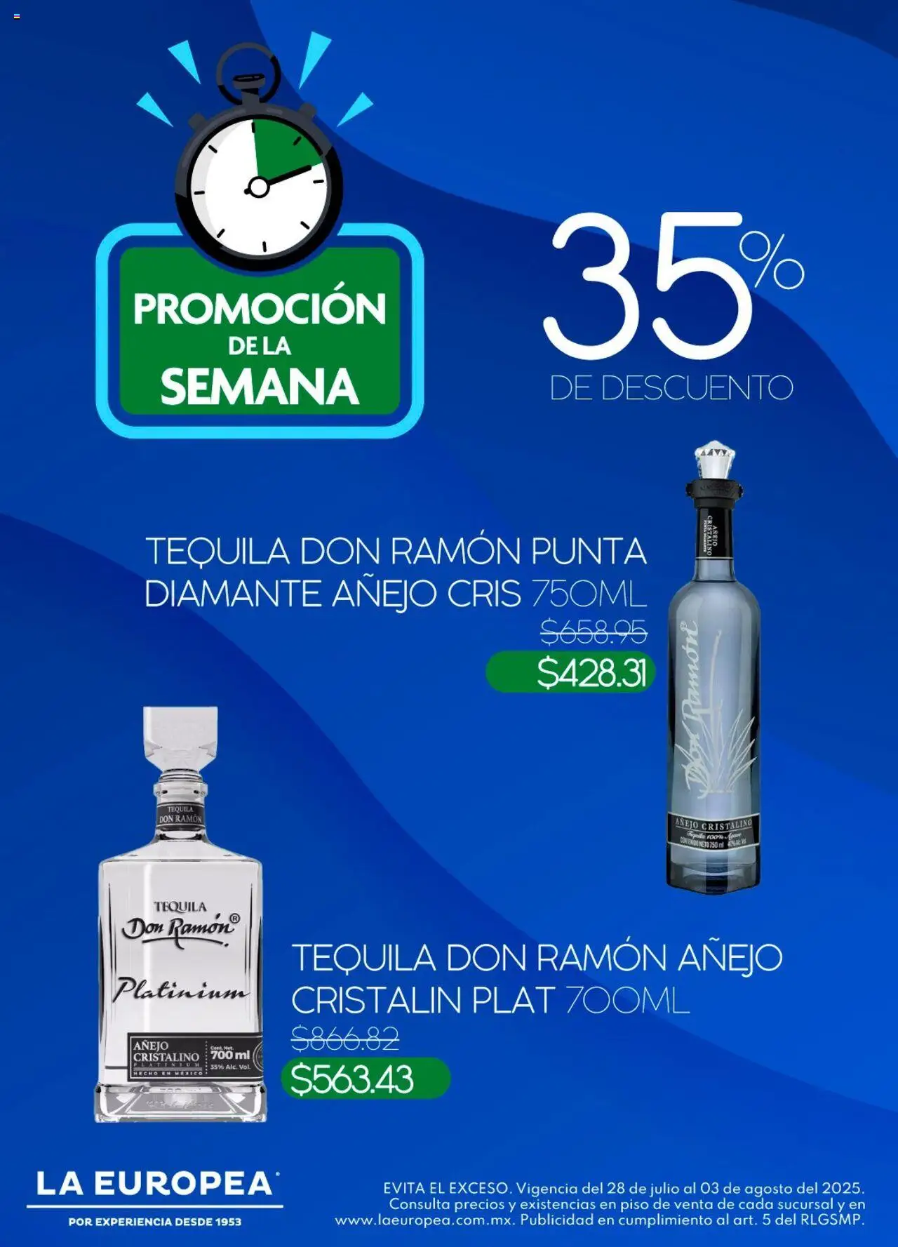 Catálogo Promoción de la semana La Europea y sus promociones válidas desde el 28/07/2025 - Número de página 1 - Tequila