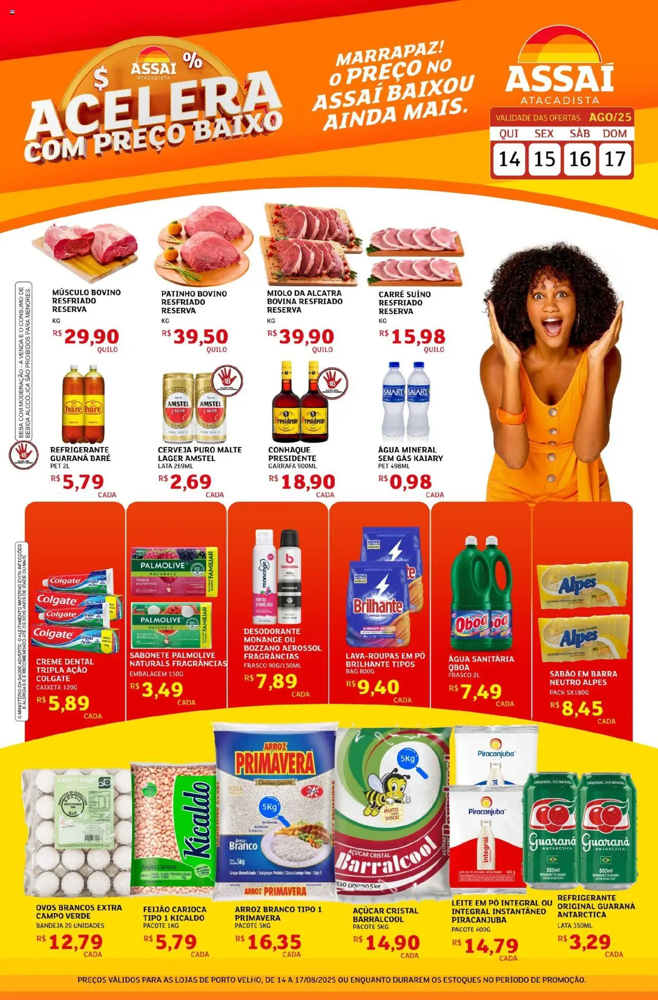 Assaí Atacadista folheto "Encarte - RO" válido a partir de 14/08/2025 - número de página 1 - Desodorante, Bebida, Leite, Açúcar, Leite em pó, Pó, Alcatra, Bandeja