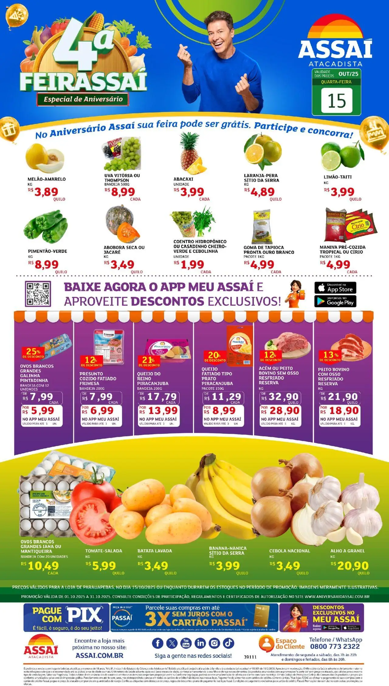 Assaí Atacadista folheto "Encarte - PA" válido a partir de 15/10/2025 - número de página 1 - Tapioca, Bebidas, Ovos, Pneus, Abacaxi, Bebida, Cebola, Presunto