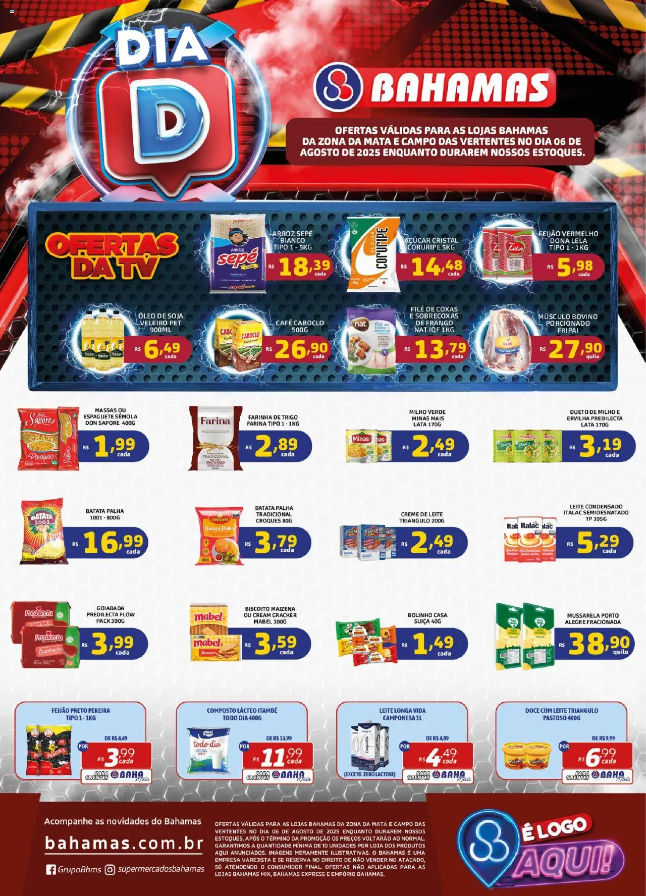 Bahamas Supermercados folheto "Ofertas Dia D" válido a partir de 06/08/2025 - número de página 1 - Óleo, Arroz, Doce, Mussarela, Milho, Ervilha, Açúcar cristal, Leite longa vida