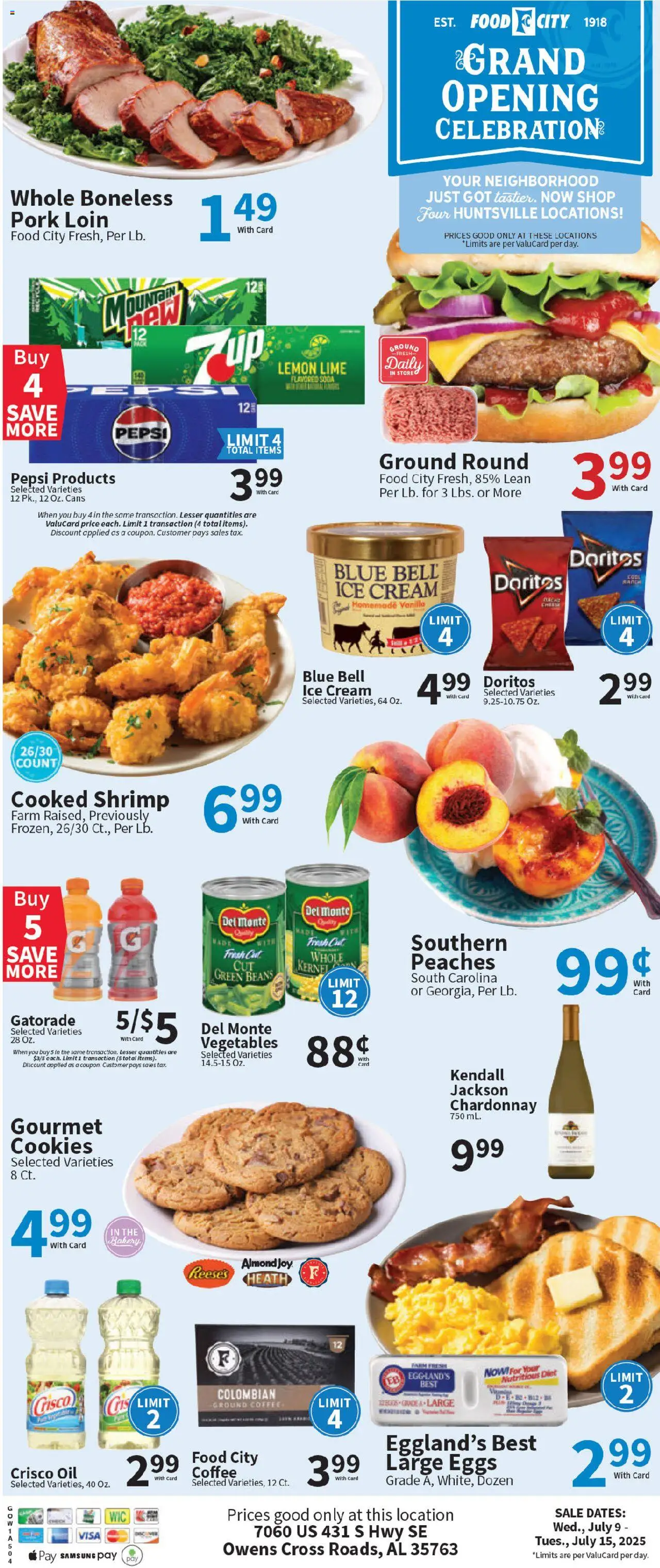 Food City Grand Opening from 07/09/2025 - Flyer - Page number 1 - Bakery, Peaches, Oil, Pork, Cookies, Lemon, Lime, Pepsi