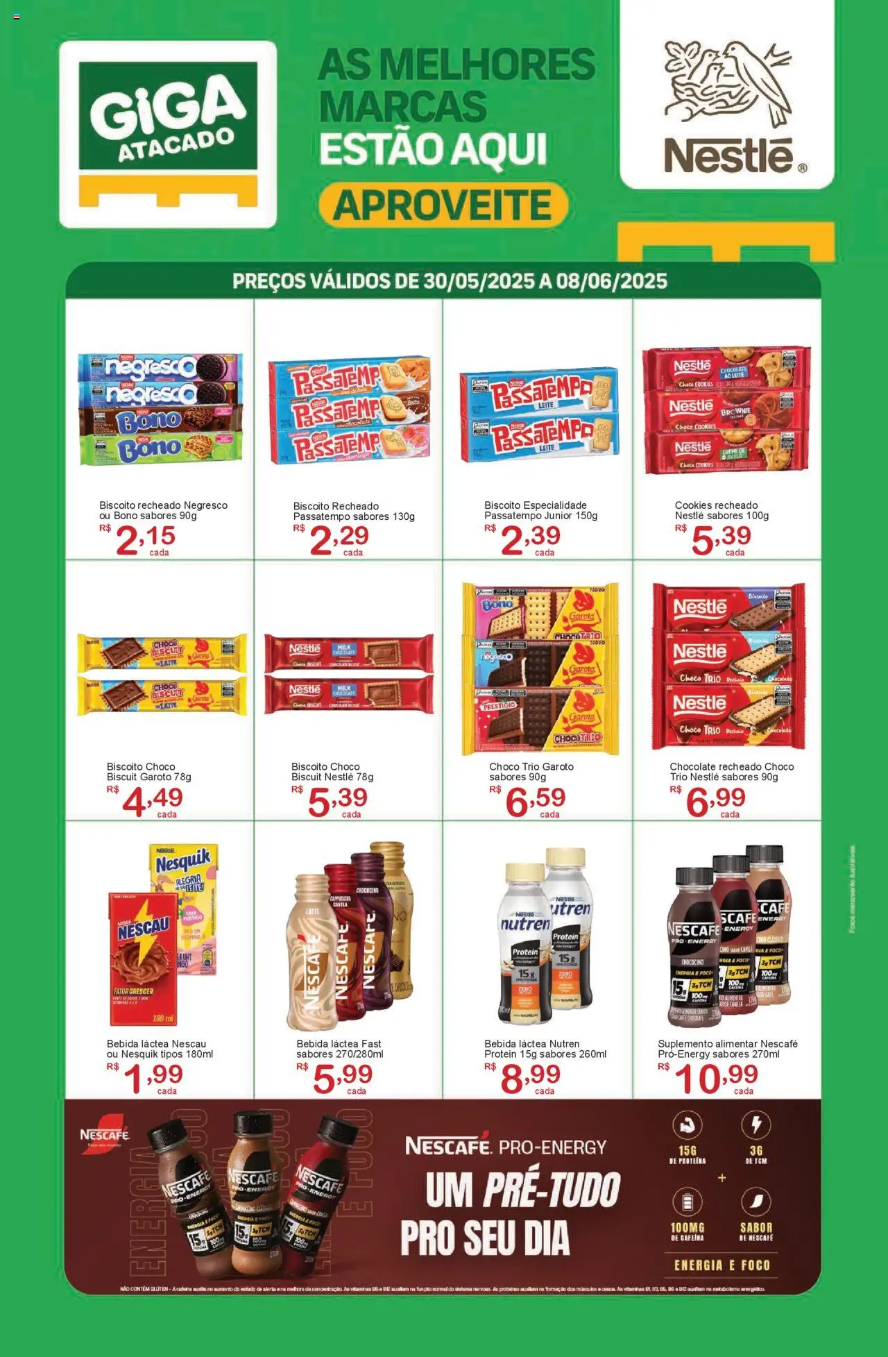 GIGA Atacado folheto "Ofertas Nestlé" válido a partir de 30/05/2025 - número de página 1 - Leite, Chocolate, Cookies, Biscoito recheado, Canela, Biscoito, Cappuccino, Proteína