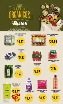 Pré-Visualização do folheto "Ofertas Feira de Orgânicos" da loja Bistek Supermercados válido a partir de 05/12/2025