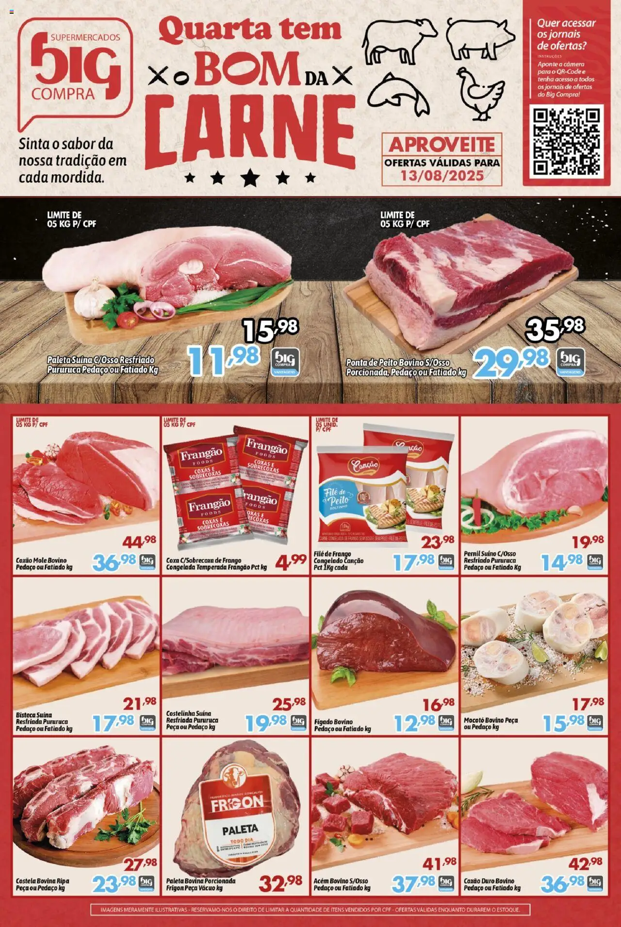 Big Compra folheto "Ofertas Bom da carne" válido a partir de 13/08/2025 - número de página 1 - Câmera, Frango, Fígado, Filé de frango, Coxão duro, Pernil suíno, Jornais, Acém