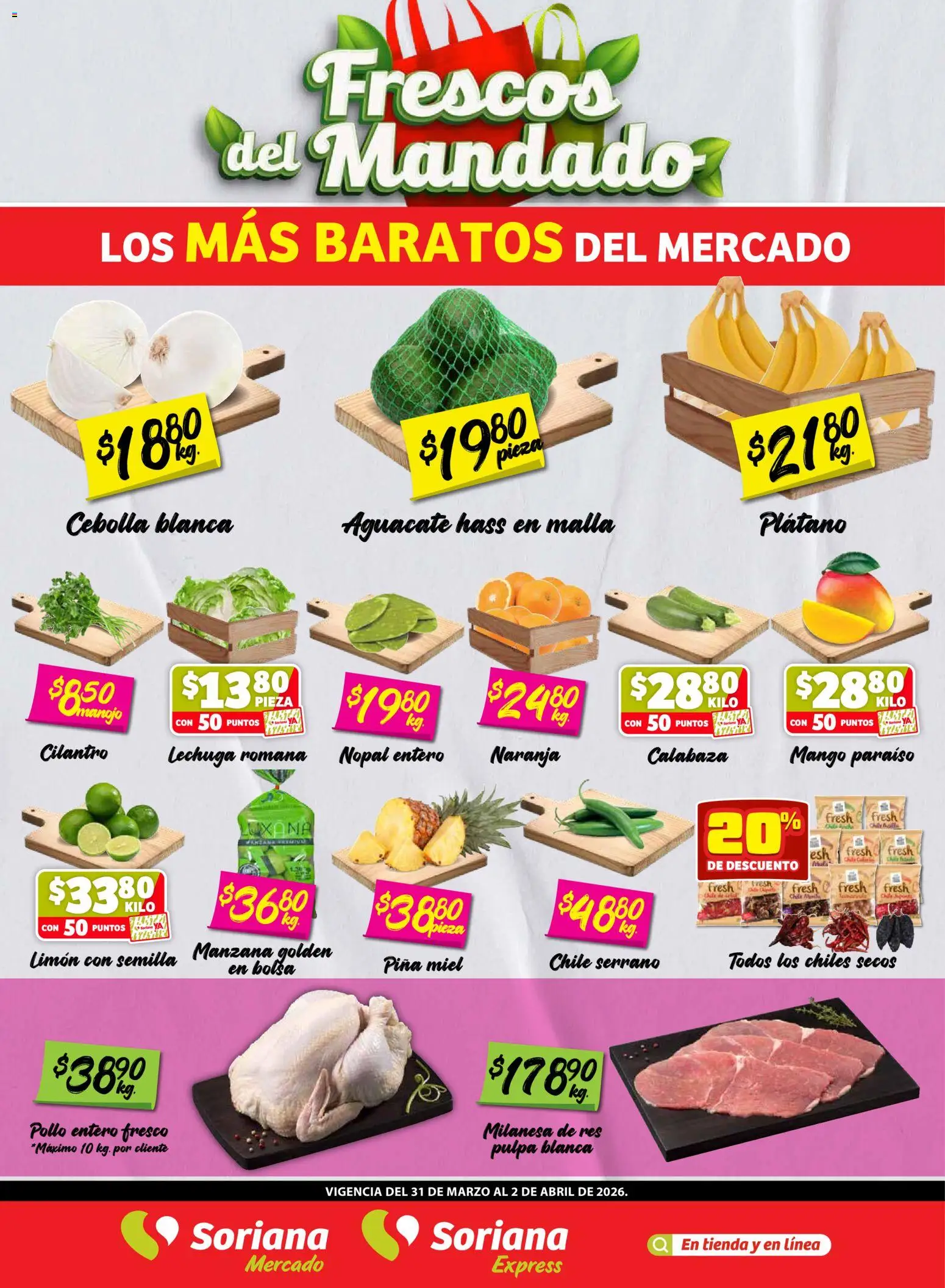 Vista previa las ofertas de la tienda Soriana - Soriana Frescos del Mandado Mercado: Nuevo León desde el 31/03/2026 