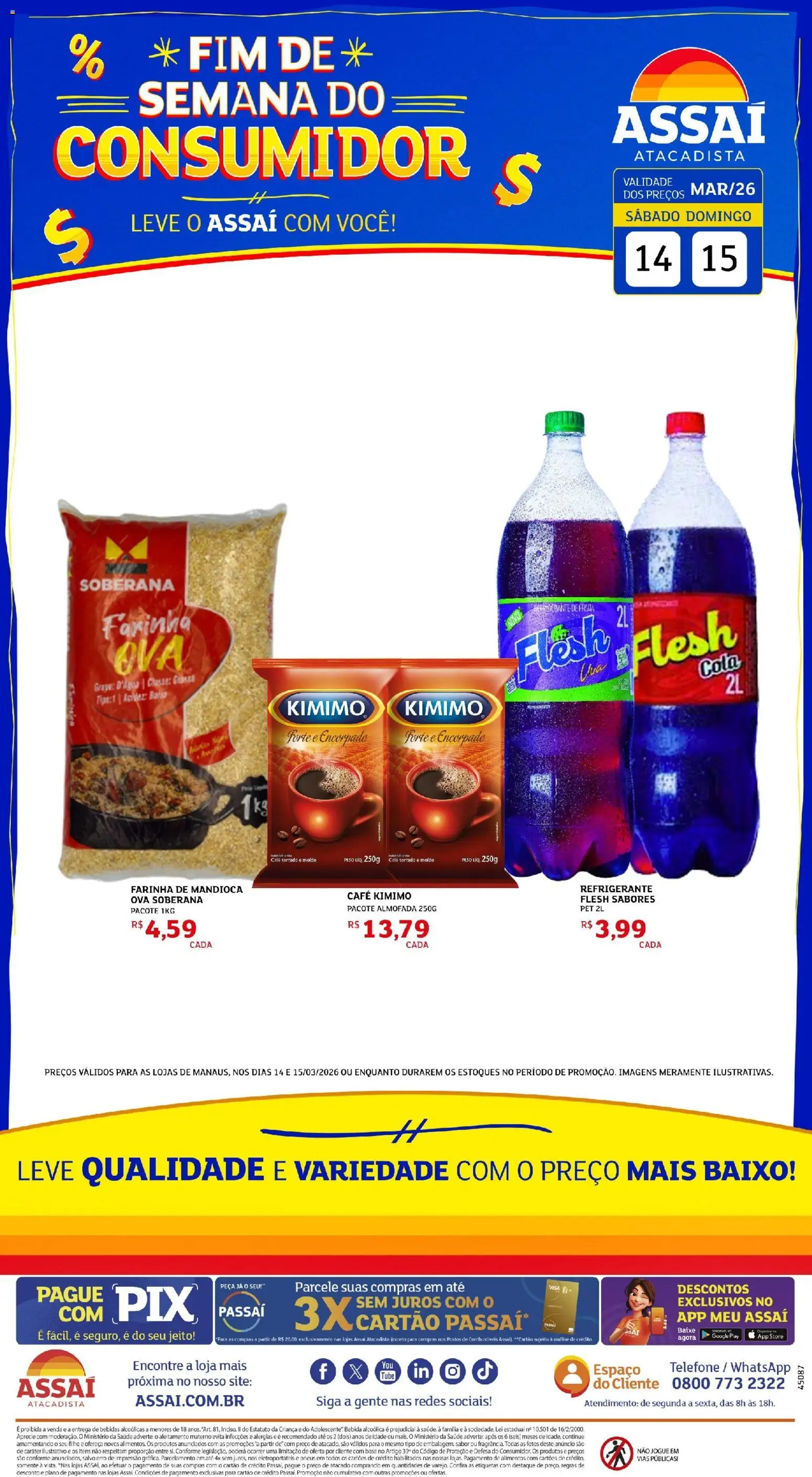 Pré-Visualização do folheto "Assaí Atacadista ofertas - AM" da loja Assaí Atacadista válido a partir de 14/03/2026 - Telefone, Bebida, Refrigerante, Mandioca, Baixo, Farinha, Farinha de mandioca, Cafe kimimo