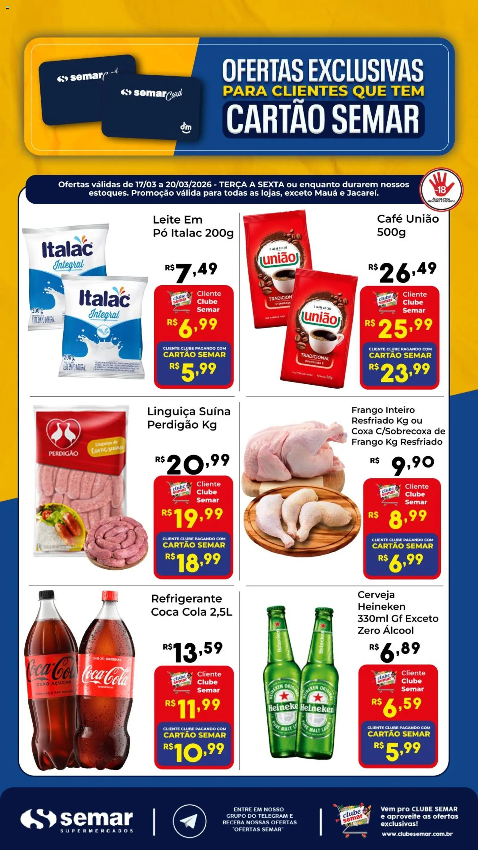 Pré-Visualização do folheto "Semar Supermercado ofertas Cartão " da loja Semar Supermercado válido a partir de 17/03/2026 - Café, Heineken, Álcool, Leite, Frango, Refrigerante, Cola, Frango inteiro