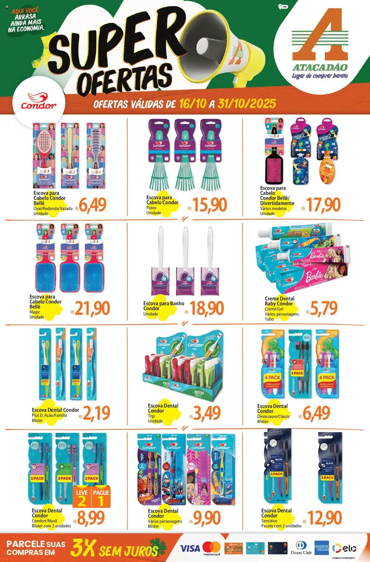 Atacadão folheto "Ofertas - MA" válido a partir de 16/10/2025 - número de página 1 - Polvo, Creme, Escova, Creme dental