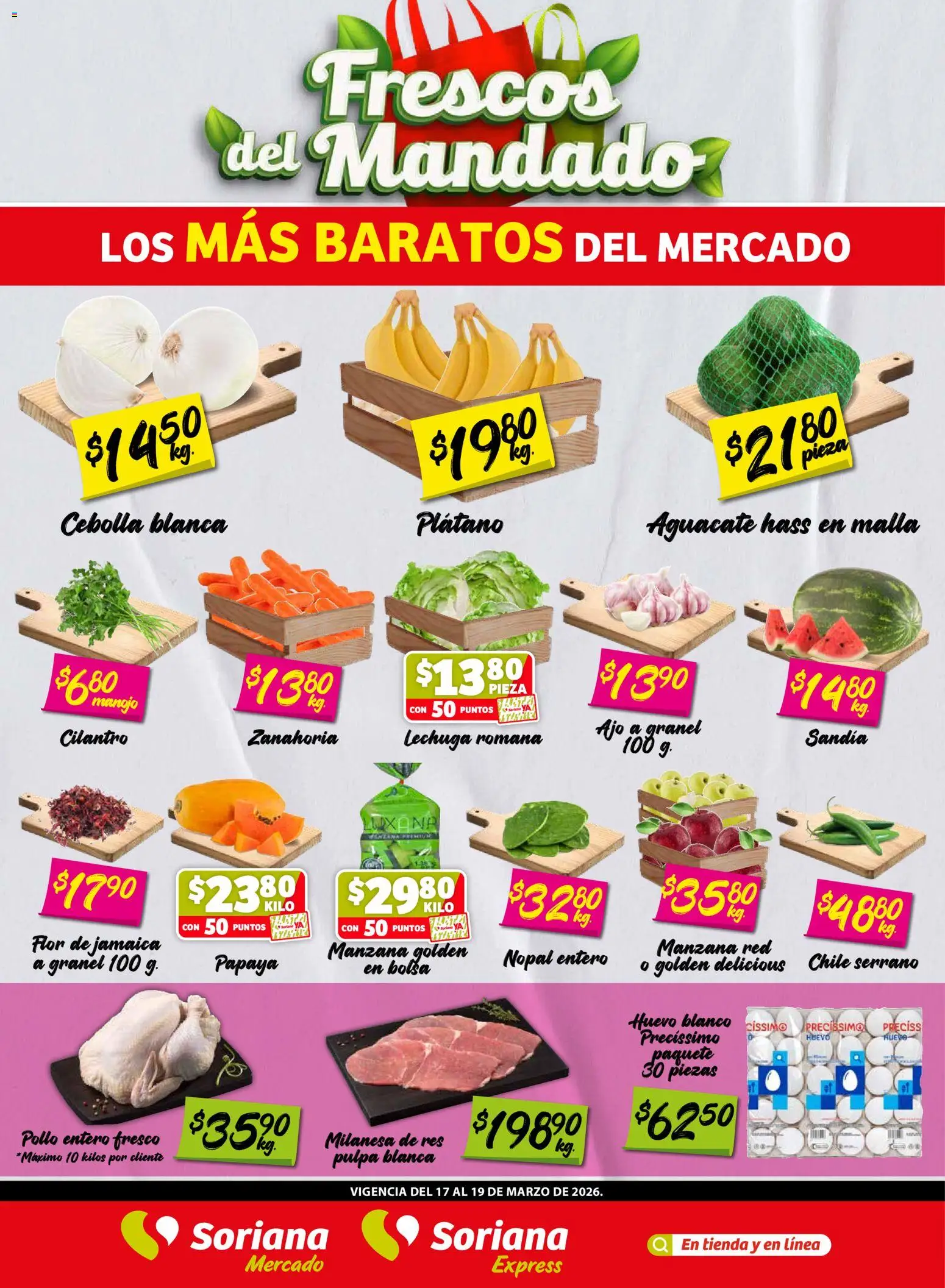 Vista previa las ofertas de la tienda Soriana - Soriana Frescos del Mandado Mercado: Ver, Tab, Chis, Camp, Yuc y Q. Roo desde el 17/03/2026 