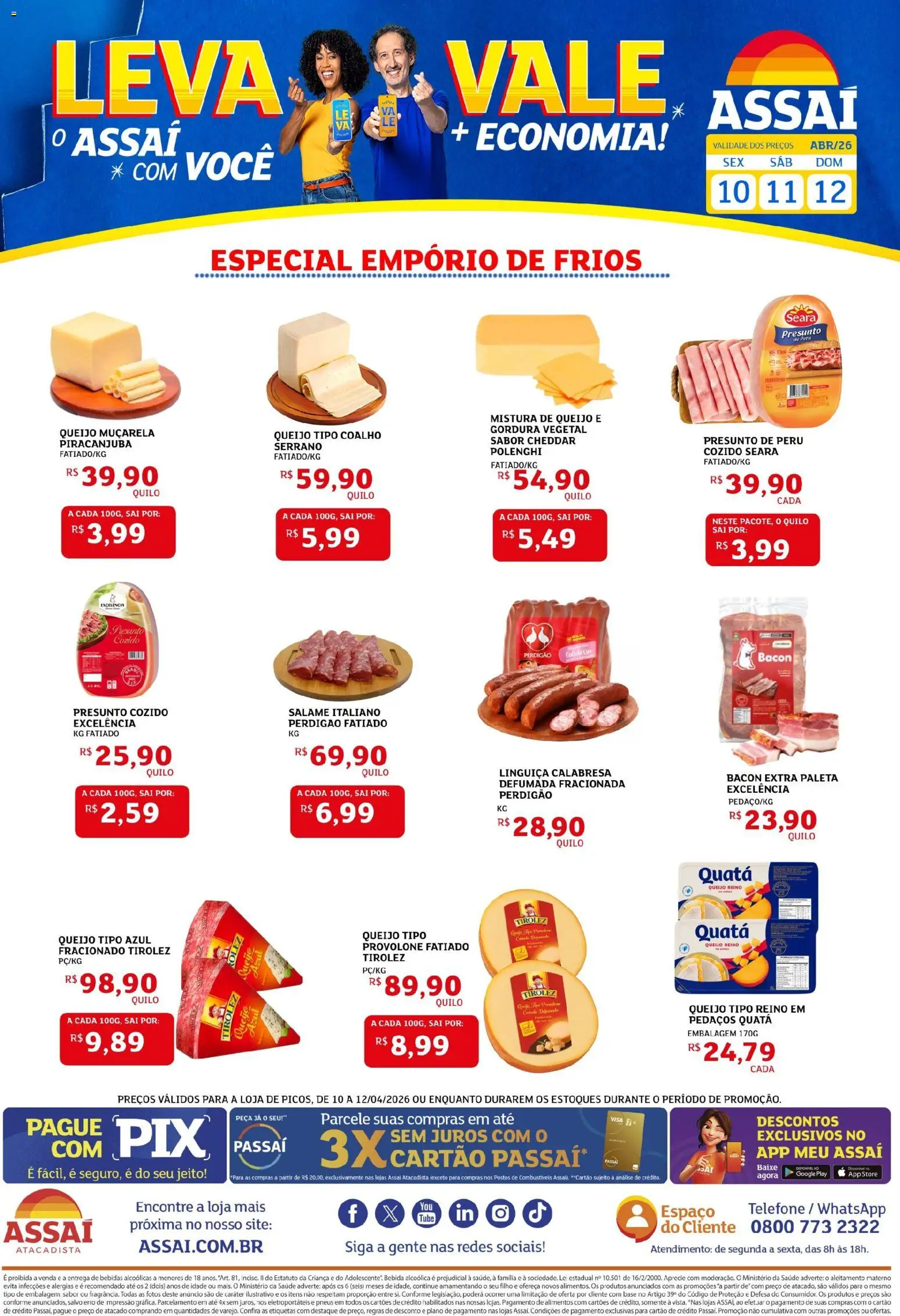 Pré-Visualização do folheto "Assaí Atacadista ofertas - PI" da loja Assaí Atacadista válido a partir de 11/04/2026 - Telefone, Peru, Bebidas, Queijo, Cheddar, Bacon, Linguiça, Muçarela