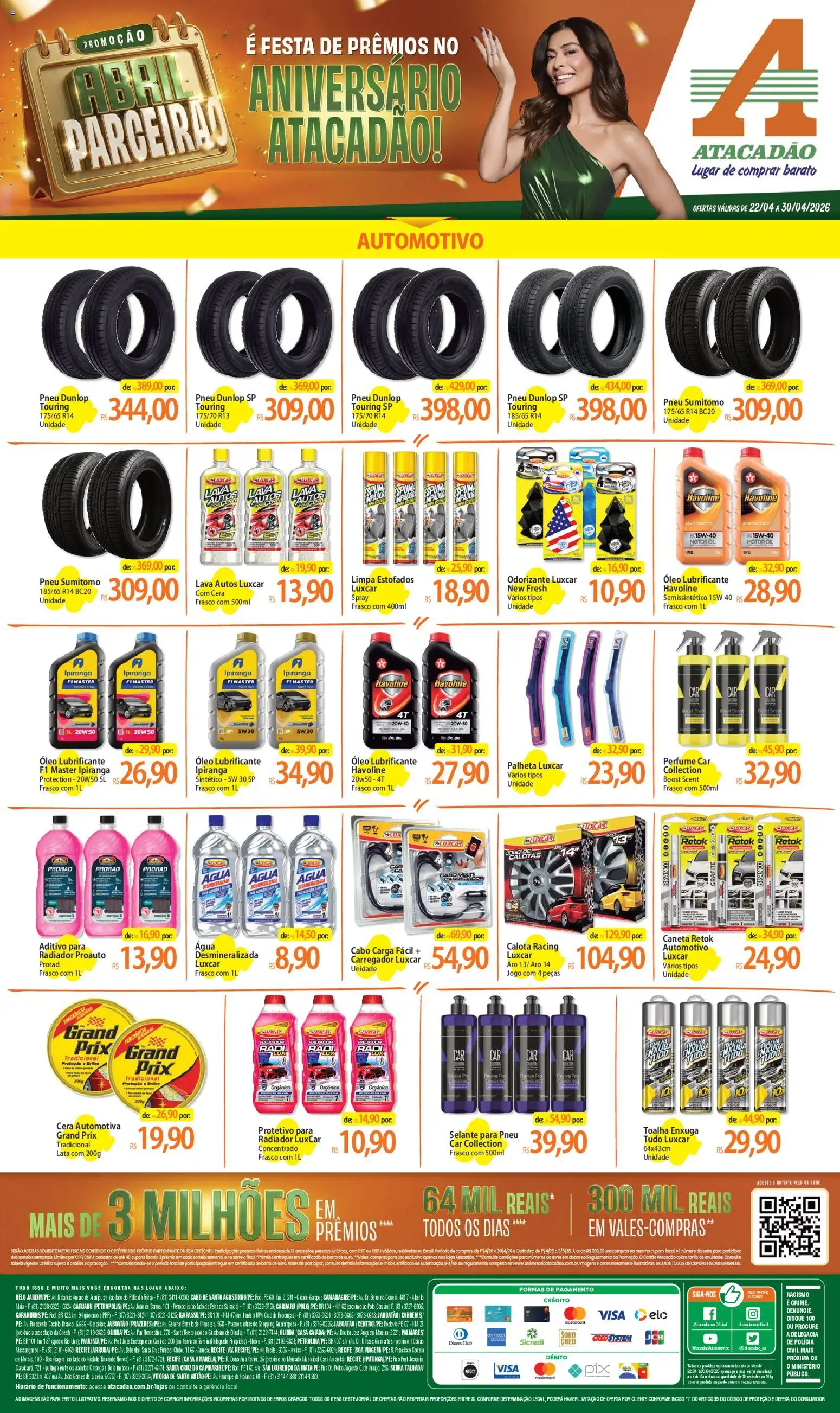 Pré-Visualização do folheto "Atacadão ofertas - PE" da loja Atacadão válido a partir de 22/04/2026 - Perfume, Água, Pneu, Caneta, Radiador, Cera, Fragrância, Cabo