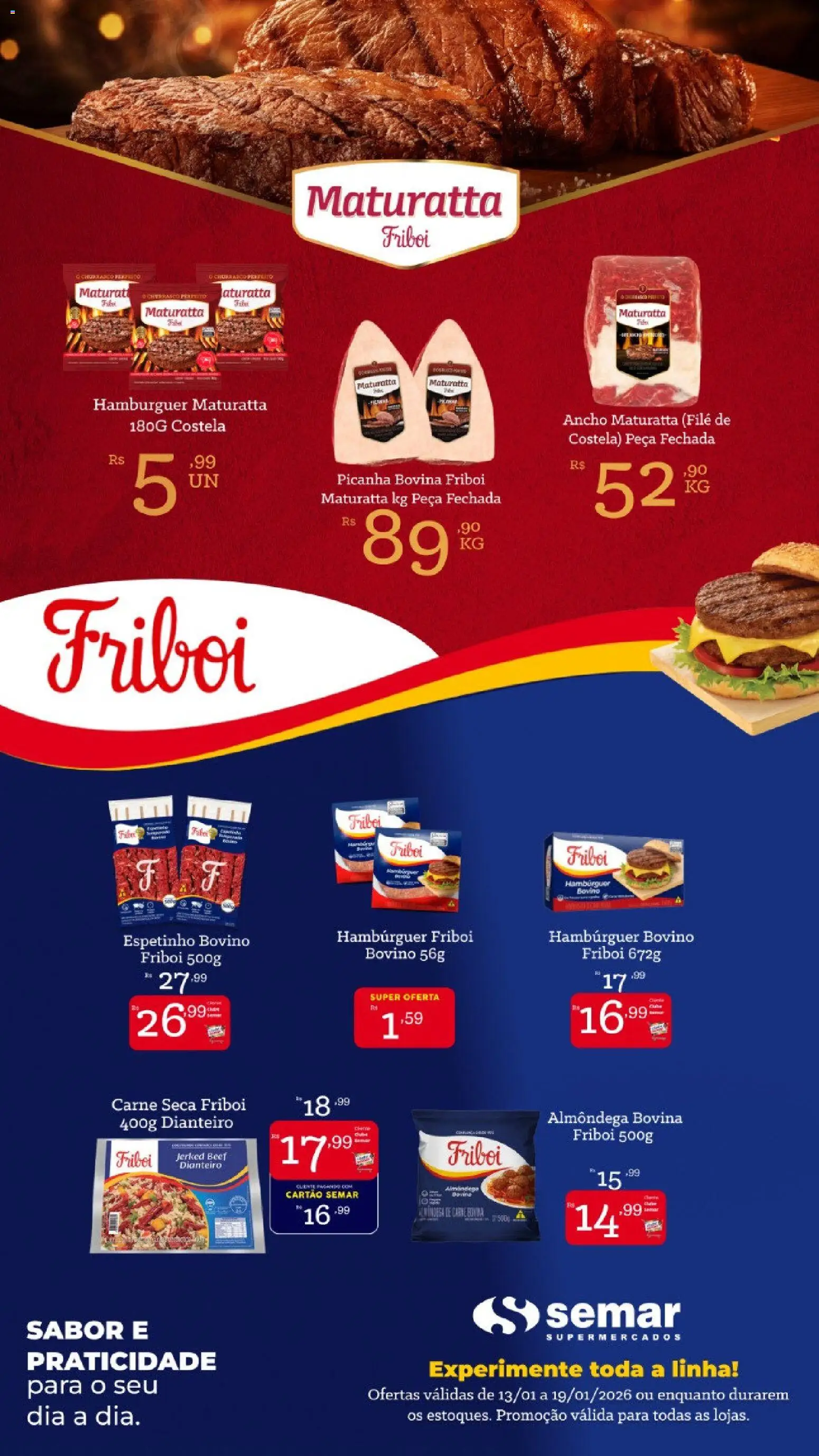 Pré-Visualização do folheto "Ofertas Friboi " da loja Semar Supermercado válido a partir de 13/01/2026 - Hambúrguer, Picanha, Carne, Carne seca, Filé de costela, Ancho Maturatta