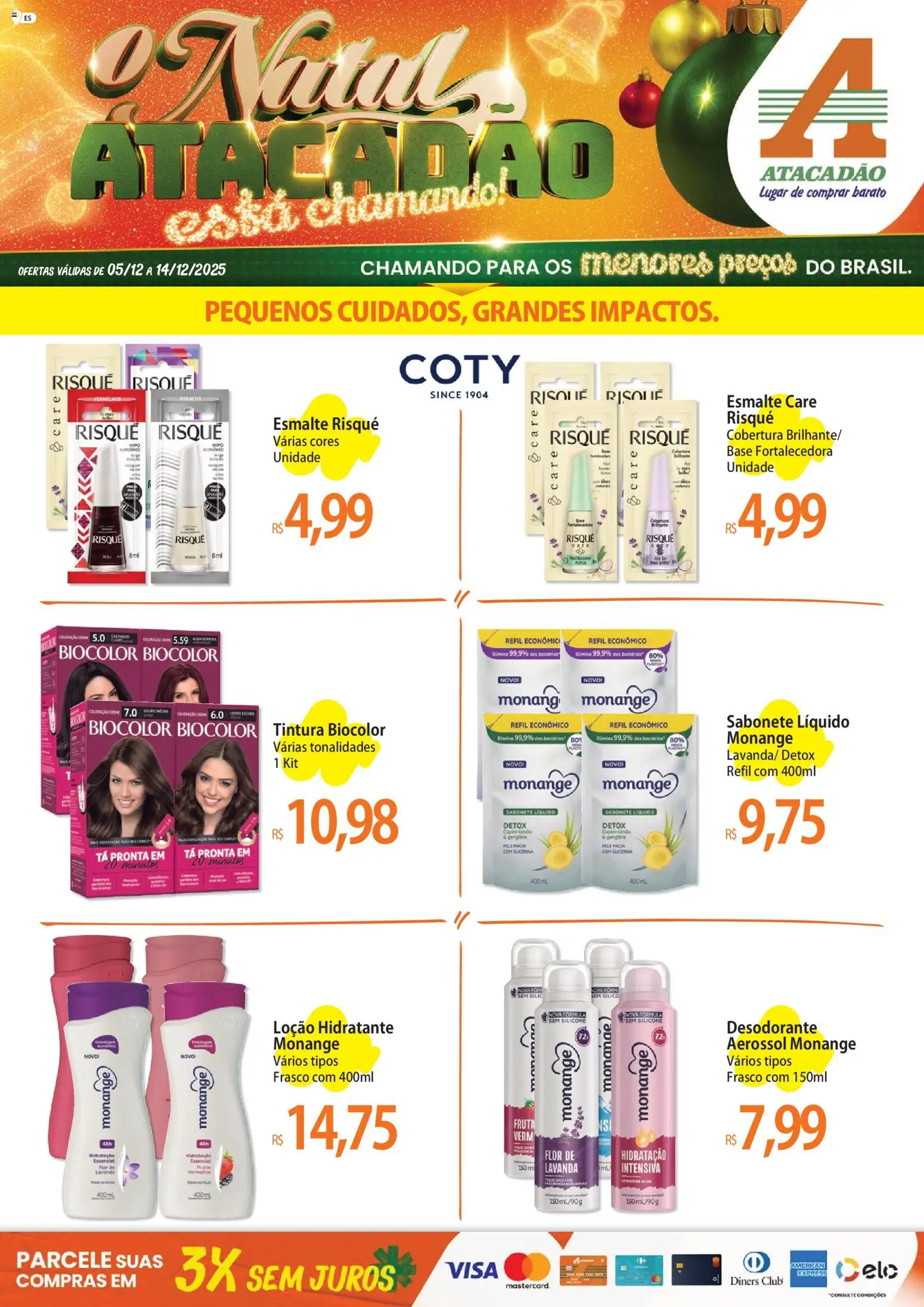 Pré-Visualização do folheto "Ofertas - ES" da loja Atacadão válido a partir de 05/12/2025 - Desodorante, Base, Gengibre, Sabonete, Sabonete líquido, Creme