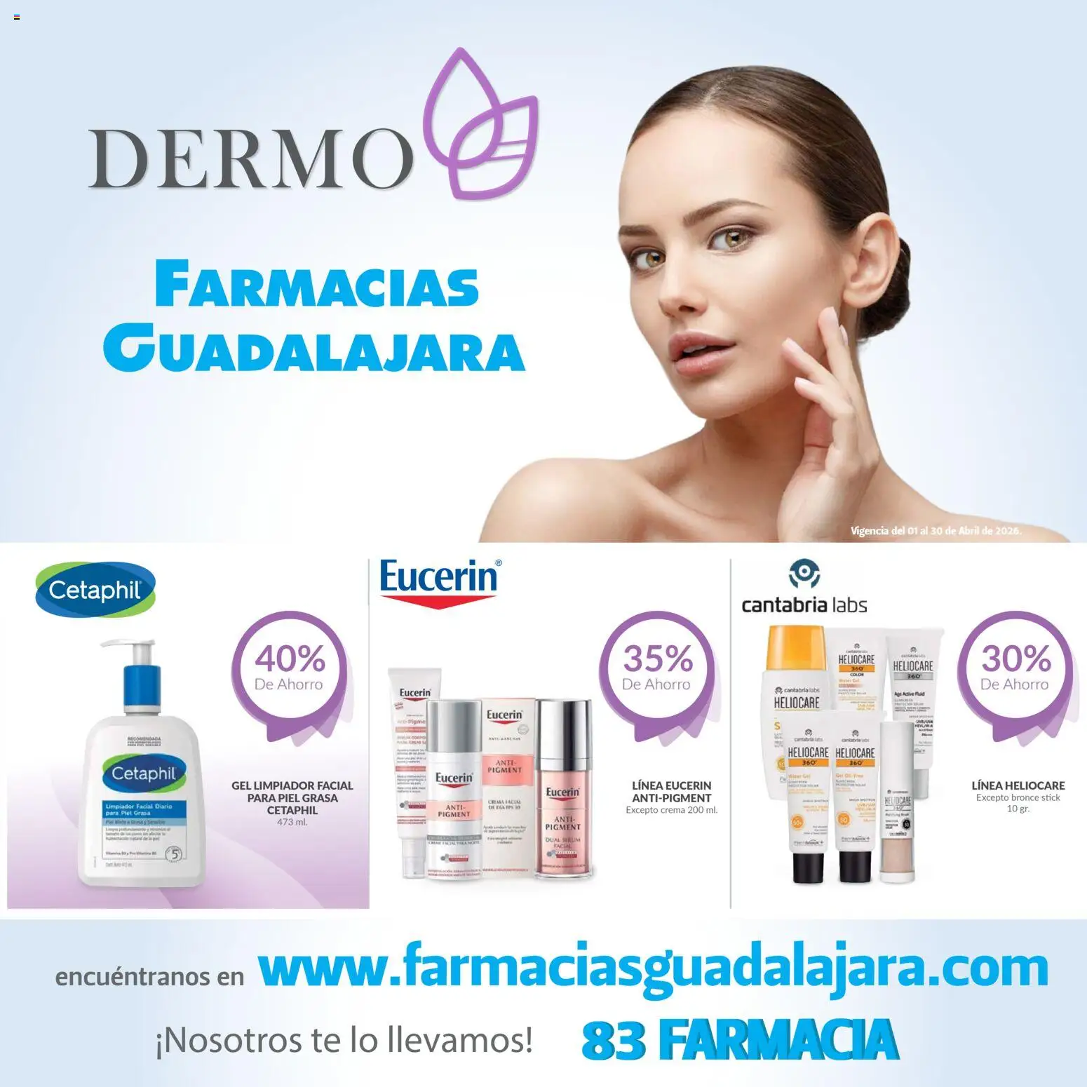 Vista previa las ofertas de la tienda Farmacia Guadalajara - Farmacia Guadalajara catálogo Dermo desde el 01/04/2026 