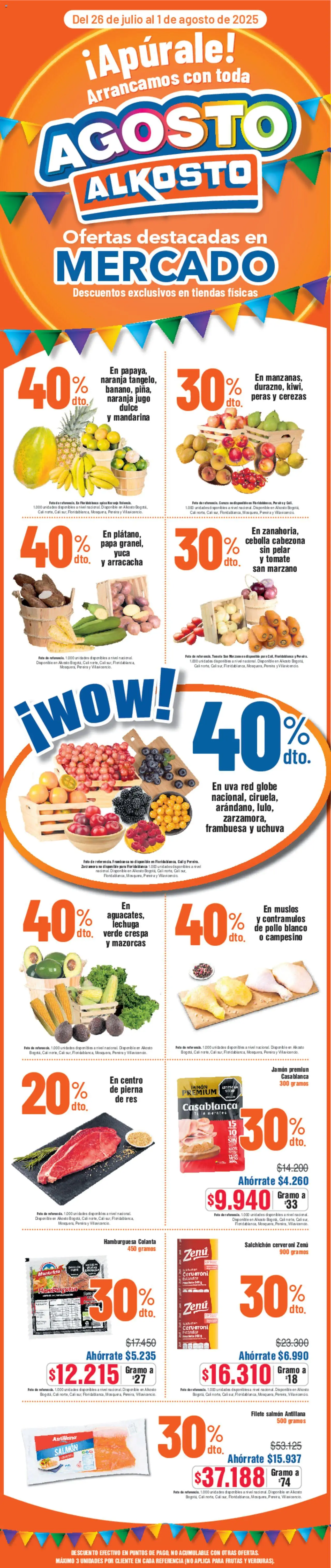 Alkosto Catálogo: 26/07/2025 - 01/08/2025 > Últimas Ofertas pagina numero 1 - Papa, Té, Tomate, Uchuva, Arracacha, Jugo, Salmón, Filete