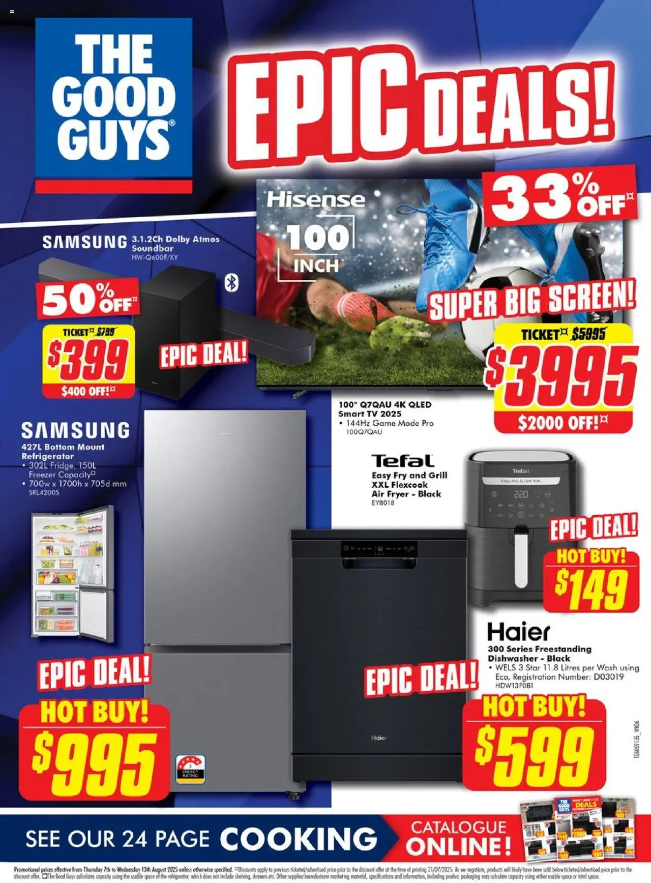 The Good Guys catalogue valid from 06/08/2025 - page 1 - Fryer, Soundbar, Tv, Freezer, Refrigerator, Dishwasher, Smart tv, Screen