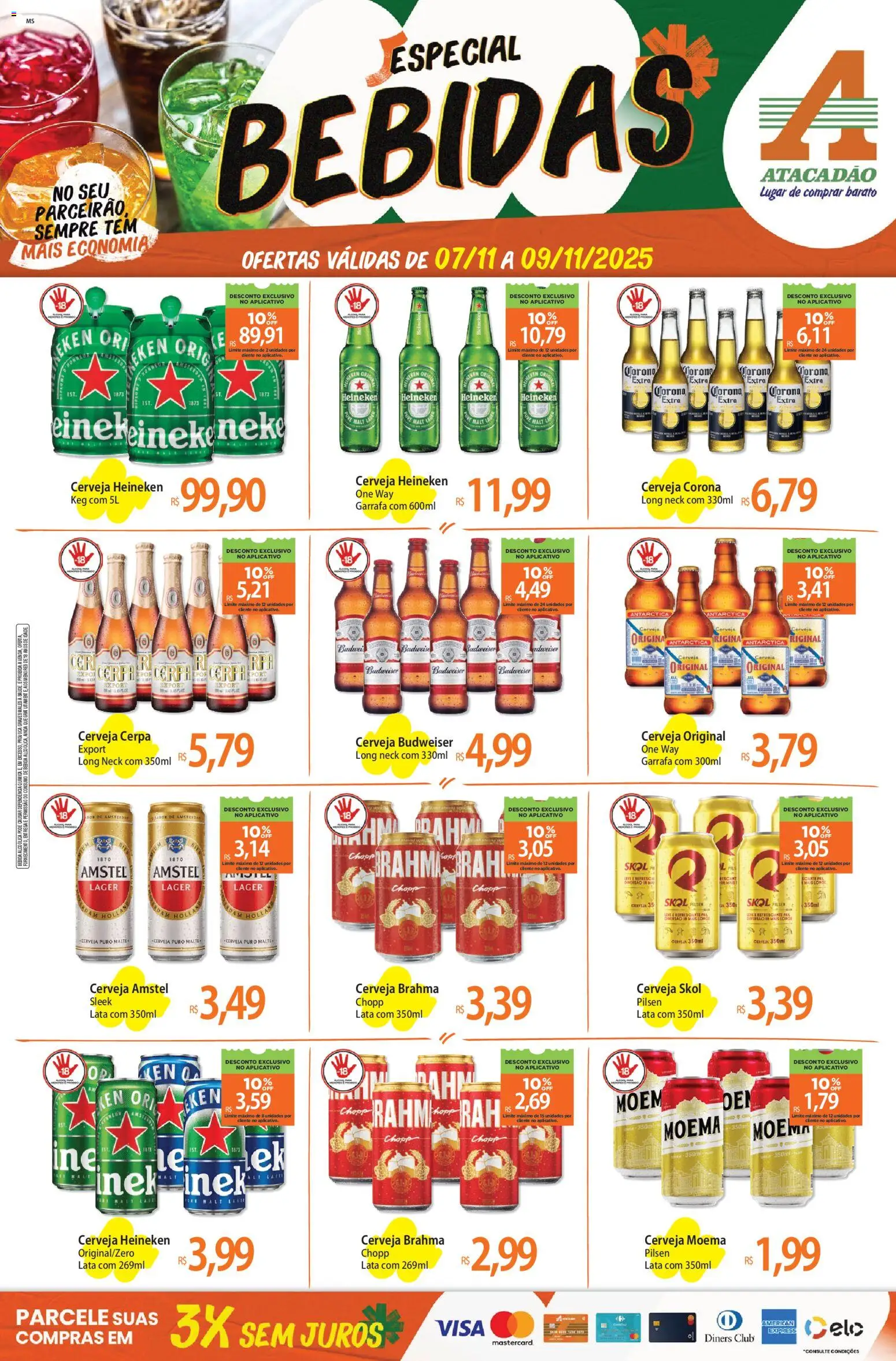 Pré-Visualização do folheto "Ofertas - MS" da loja Atacadão válido a partir de 07/11/2025 - Heineken, Cerveja, Bebidas, Bebida, Cerveja Heineken, Pó, Cerveja Corona