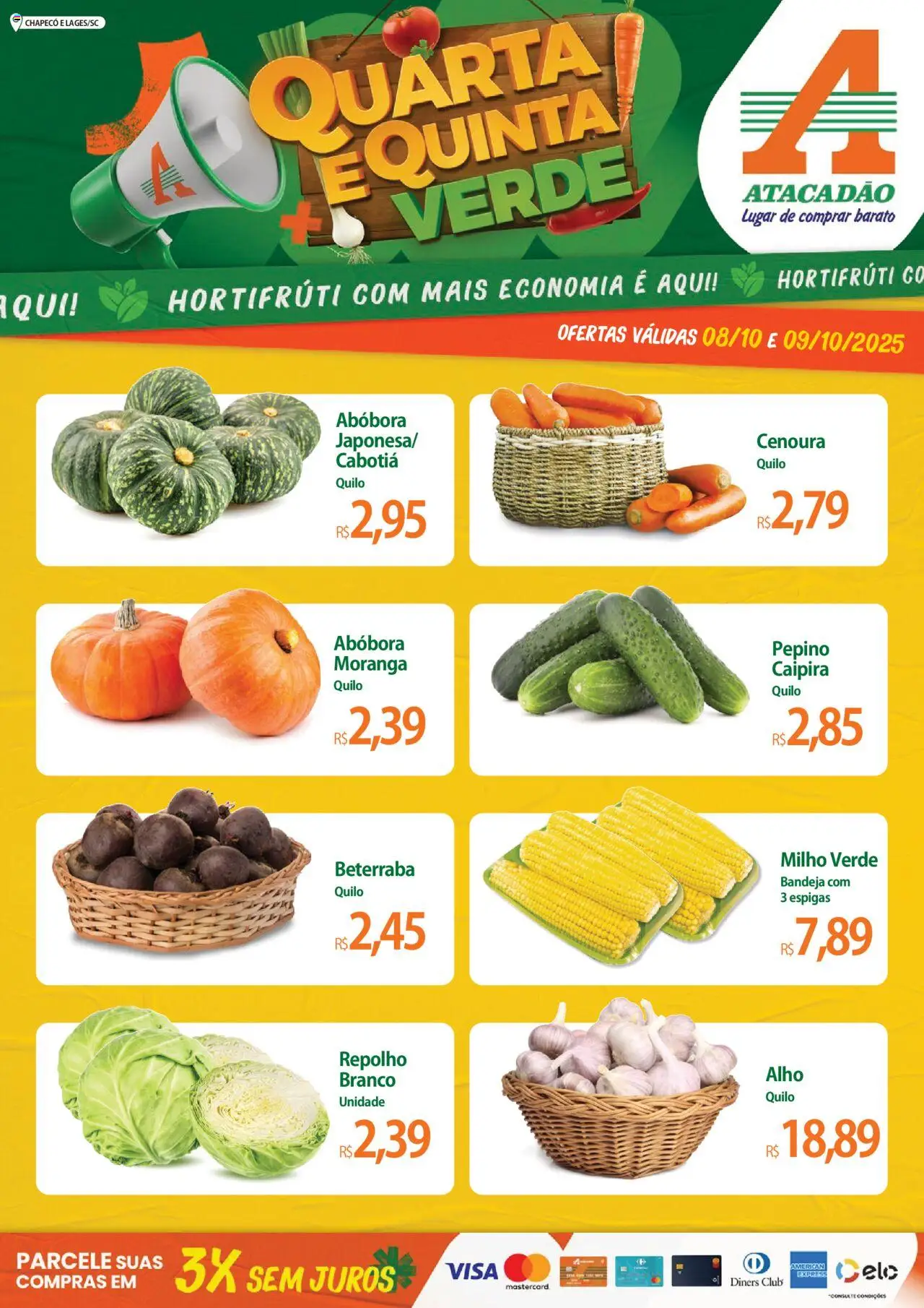 Pré-Visualização do folheto "Ofertas - SC" da loja Atacadão válido a partir de 08/10/2025 - Abóbora, Beterraba, Cenoura, Repolho, Alho, Milho verde, Pepino caipira, Repolho branco