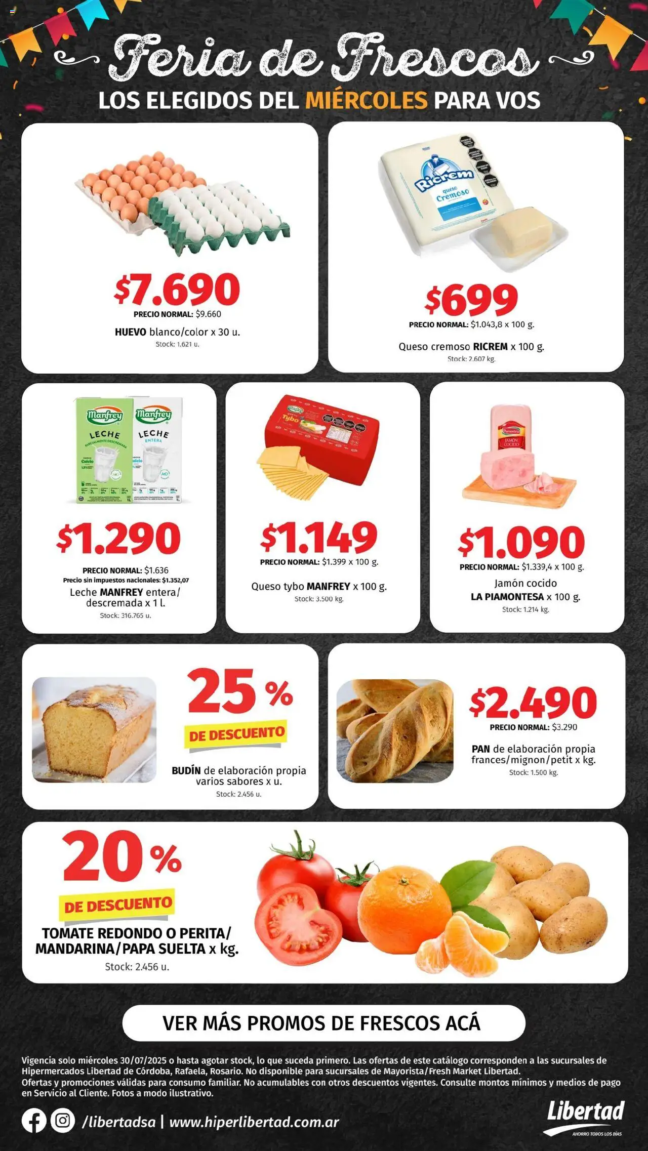 Hipermercado Libertad Feria de Frescos - CENTRO del 30/07/2025 Online - Jamón cocido, Budín, Tomate, Huevo, Leche, Queso, Pan, Jamón