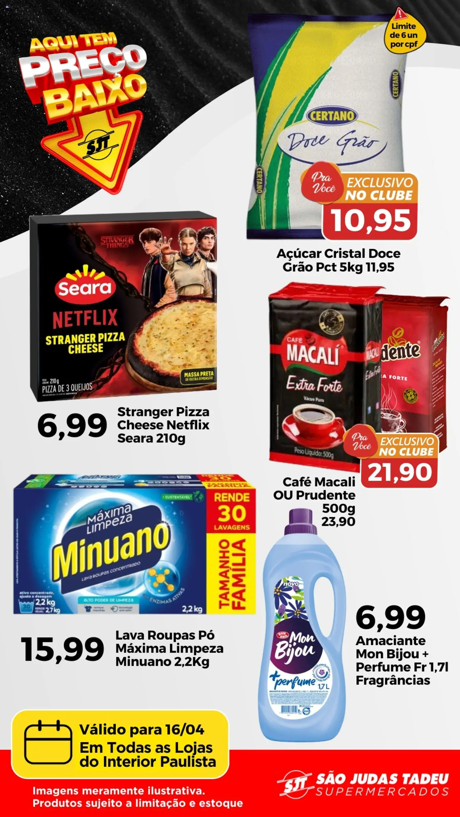 Pré-Visualização do folheto "São Judas Tadeu - Ofertas da semana" da loja São Judas Tadeu válido a partir de 16/04/2026