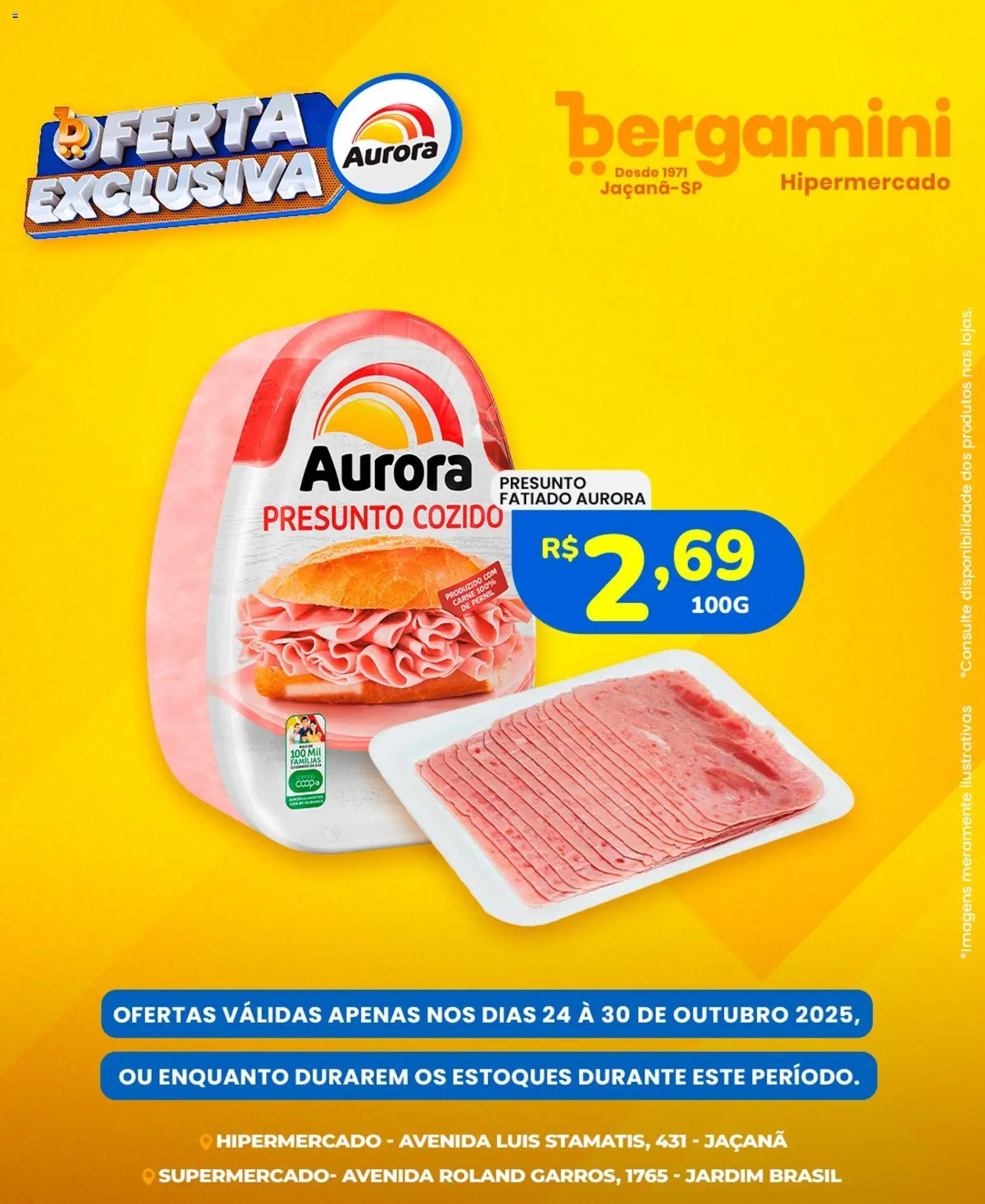 Pré-Visualização do folheto "Ofertas Aurora" da loja Supermercado Bergamini válido a partir de 24/10/2025 - Carne, Pernil, Presunto