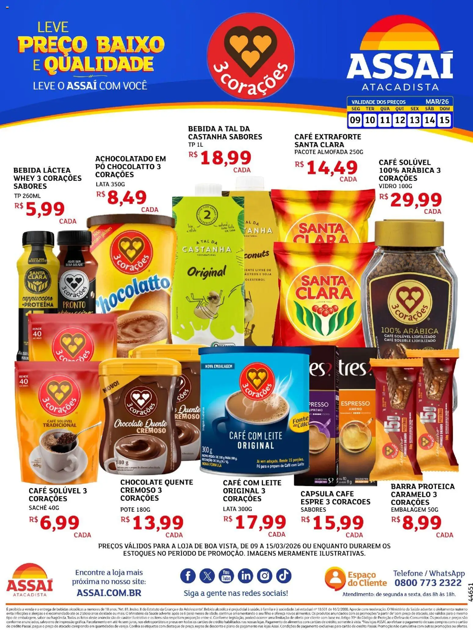 Pré-Visualização do folheto "Assaí Atacadista ofertas - RR" da loja Assaí Atacadista válido a partir de 09/03/2026 - Café, Telefone, Base, Leite, Soja, Pó, Cappuccino, Achocolatado