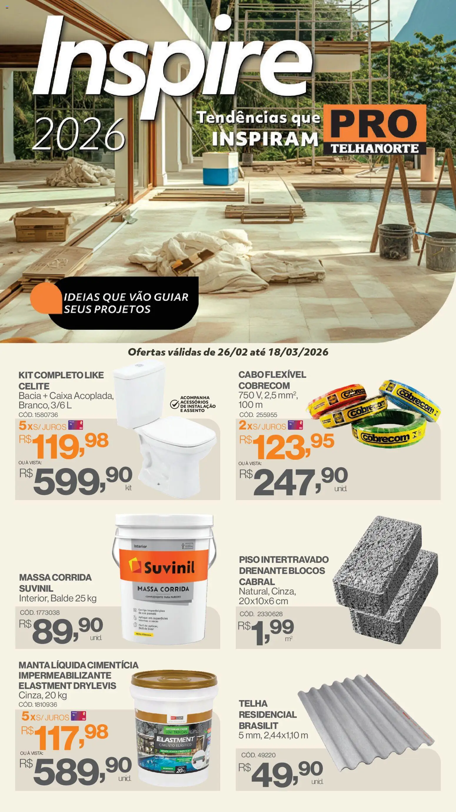 Pré-Visualização do folheto "Ofertas Pro" da loja Telhanorte válido a partir de 26/02/2026
