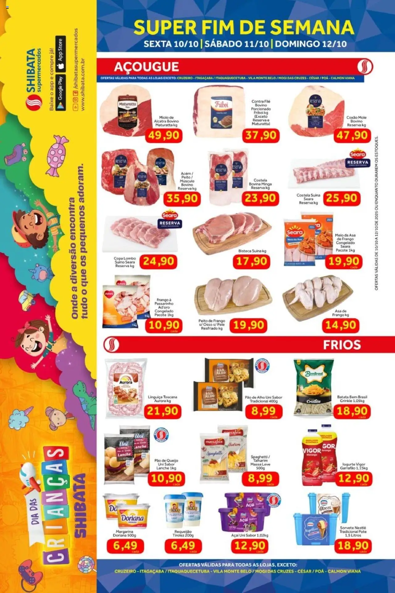 Shibata folheto "Ofertas Fim de Semana" válido a partir de 10/10/2025 - número de página 1 - Sorvete, Pão de queijo, Batata, Poá, Requeijão, Linguiça, Lombo, Asa de frango