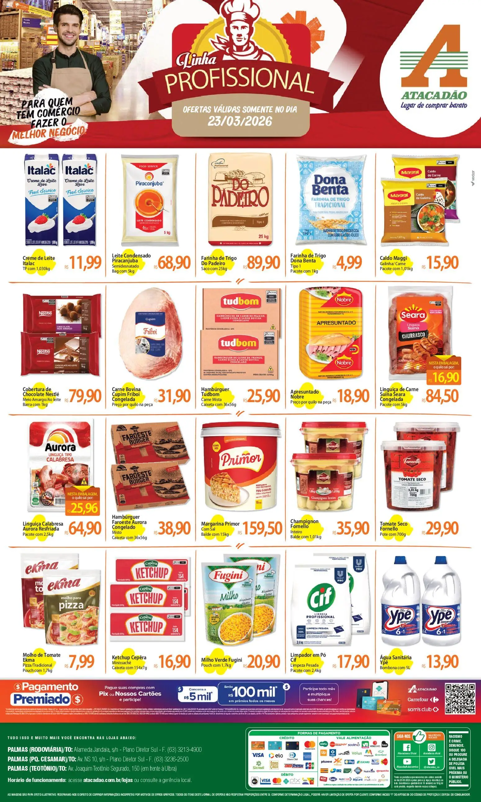 Pré-Visualização do folheto "Atacadão ofertas - TO" da loja Atacadão válido a partir de 23/03/2026 - Água, Sal, Tomate, Ketchup, Creme de leite, Ferro, Creme, Champignon
