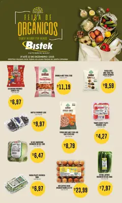 Pré-Visualização do folheto "Ofertas Feira de Orgânicos" da loja Bistek Supermercados válido a partir de 19/12/2025