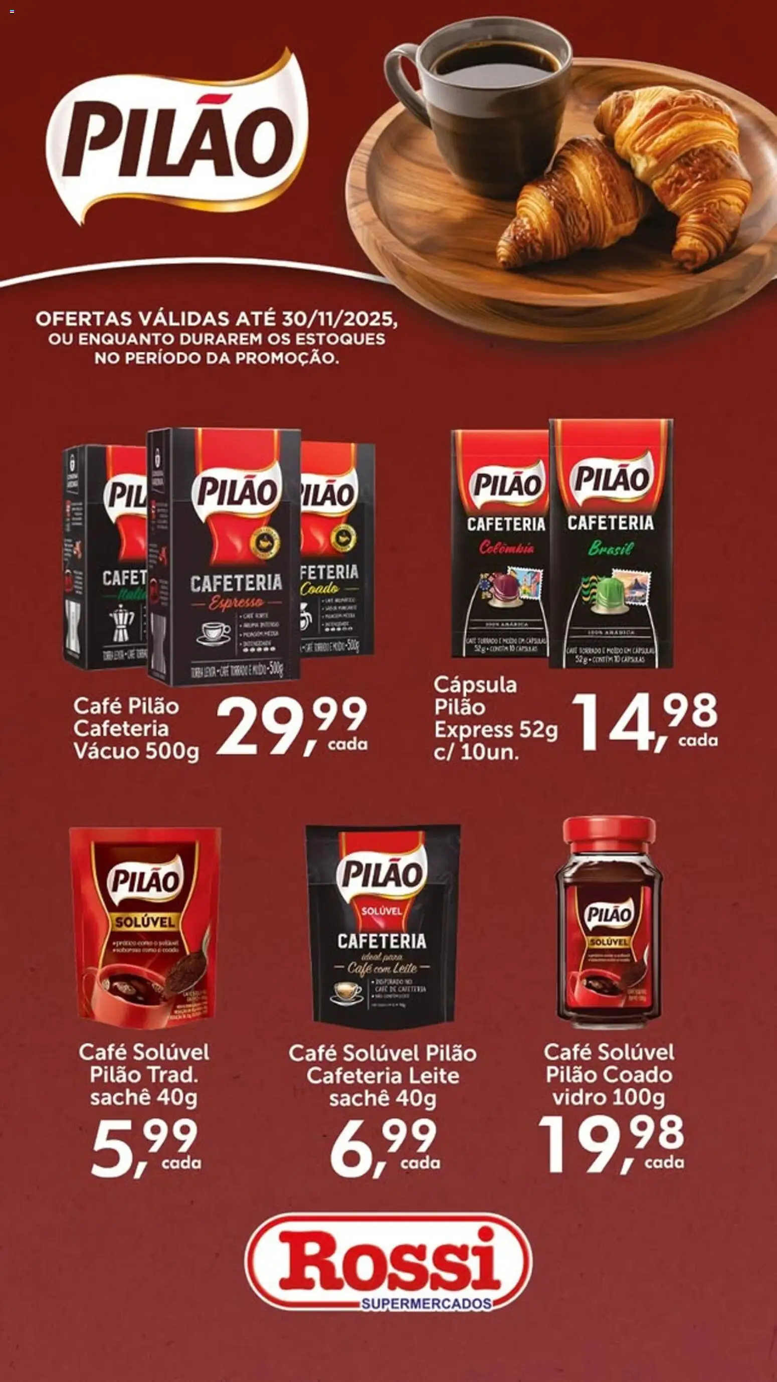 Pré-Visualização do folheto "Ofertas Pilão" da loja Rossi Supermercados válido a partir de 13/11/2025