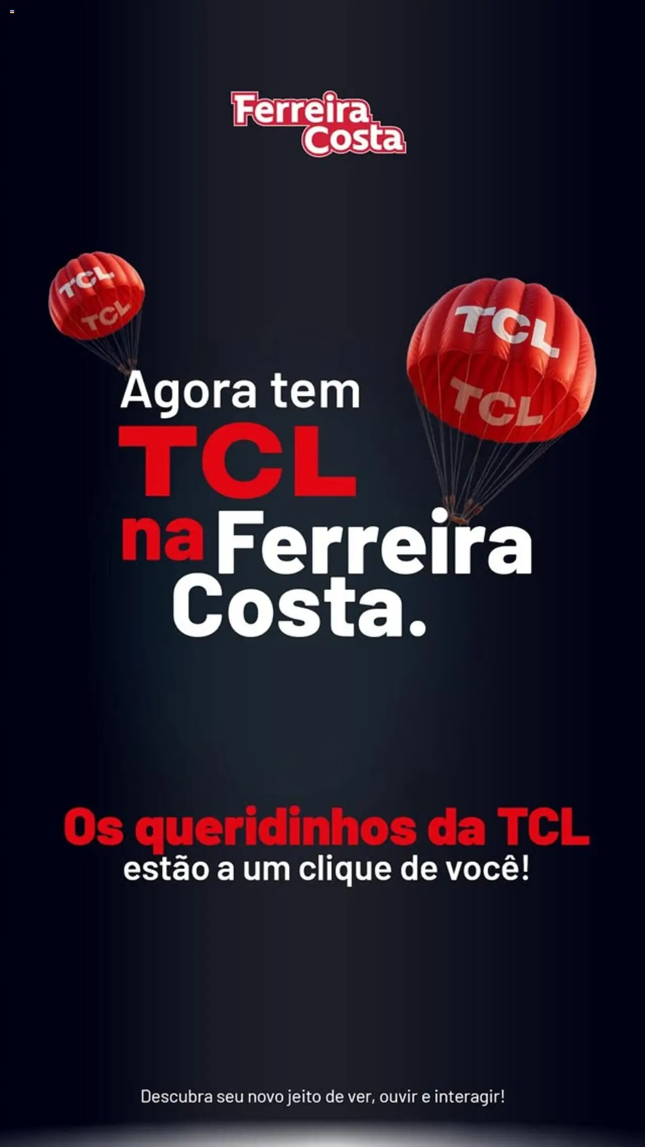 Ferreira Costa folheto "Ofertas TCL" válido a partir de 28/07/2025 - número de página 1
