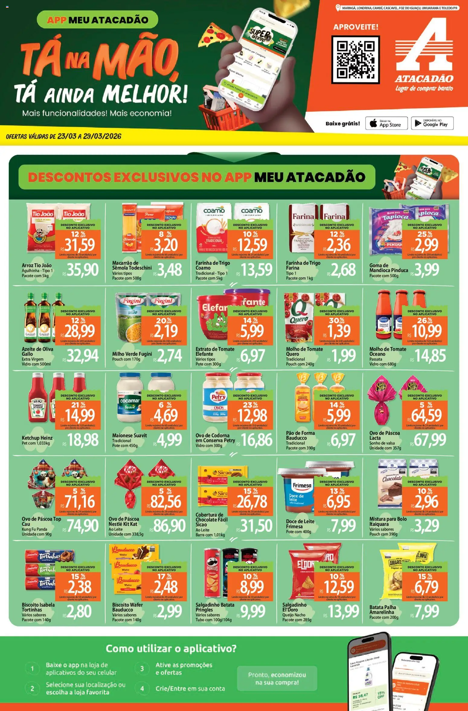 Pré-Visualização do folheto "Atacadão ofertas - PR" da loja Atacadão válido a partir de 23/03/2026 - Ovo de páscoa, Bolo, Tapioca, Doce de leite, Pão, Biscoito, Leite, Milho