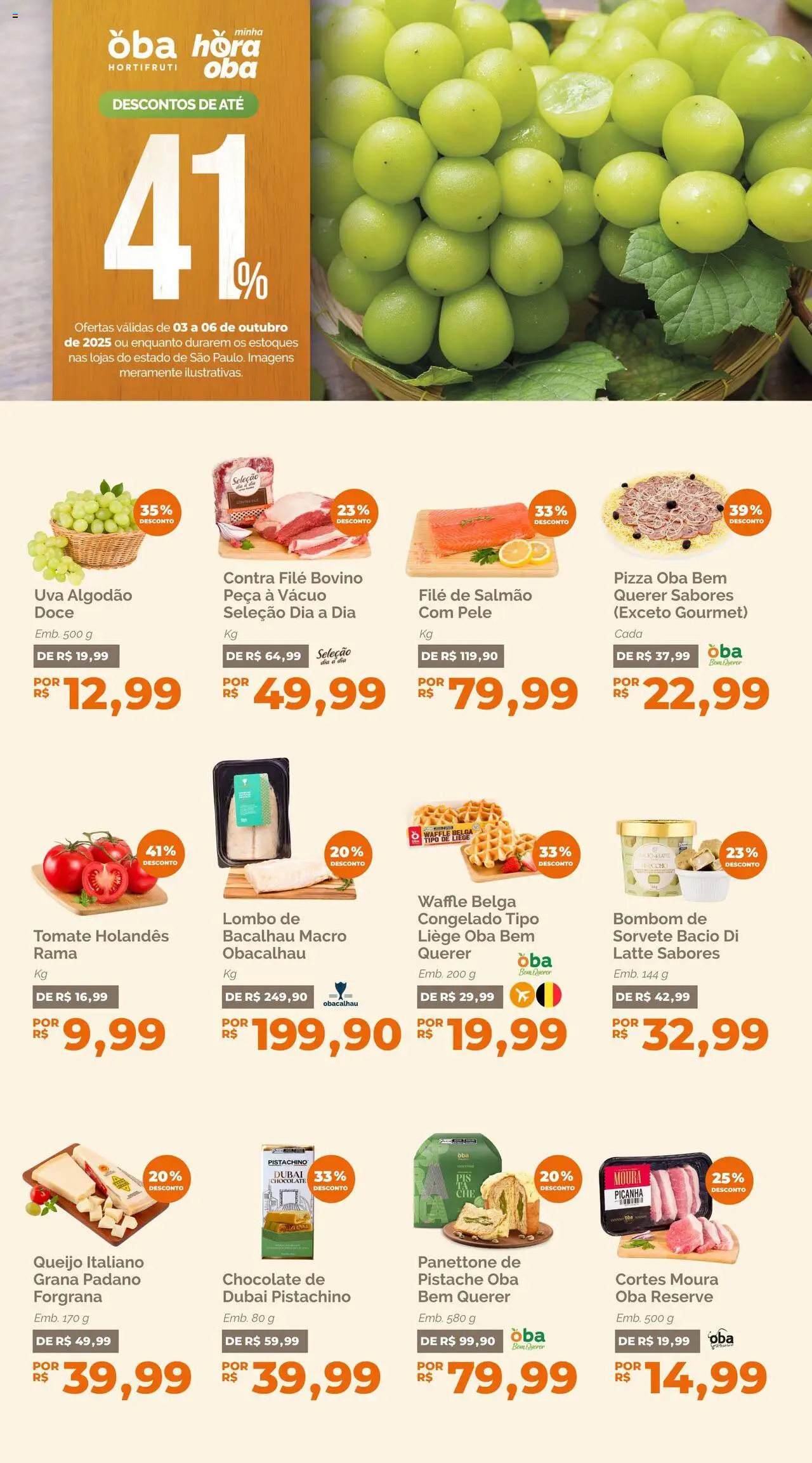 Oba Hortifruti folheto "Ofertas da semana" válido a partir de 03/10/2025 - número de página 1 - Sorvete, Picanha, Queijo, Doce, Tomate, Bombom, Salmão, Algodão
