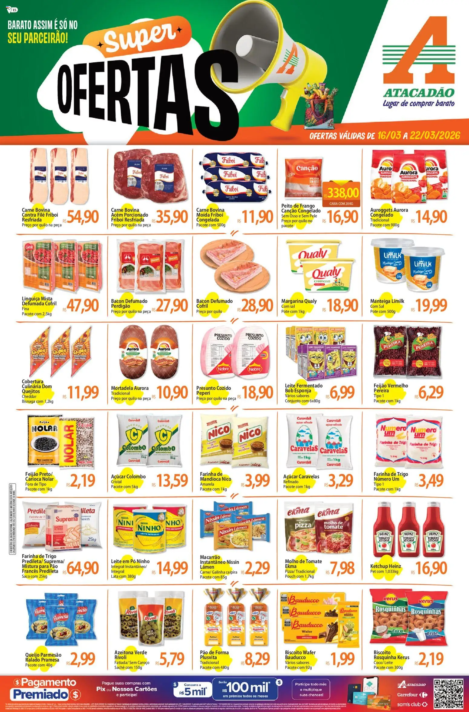 Pré-Visualização do folheto "Atacadão ofertas - ES" da loja Atacadão válido a partir de 16/03/2026 - Sal, Queijo, Açúcar, Pão de forma, Molho de tomate, Farinha, Leite integral, Lente