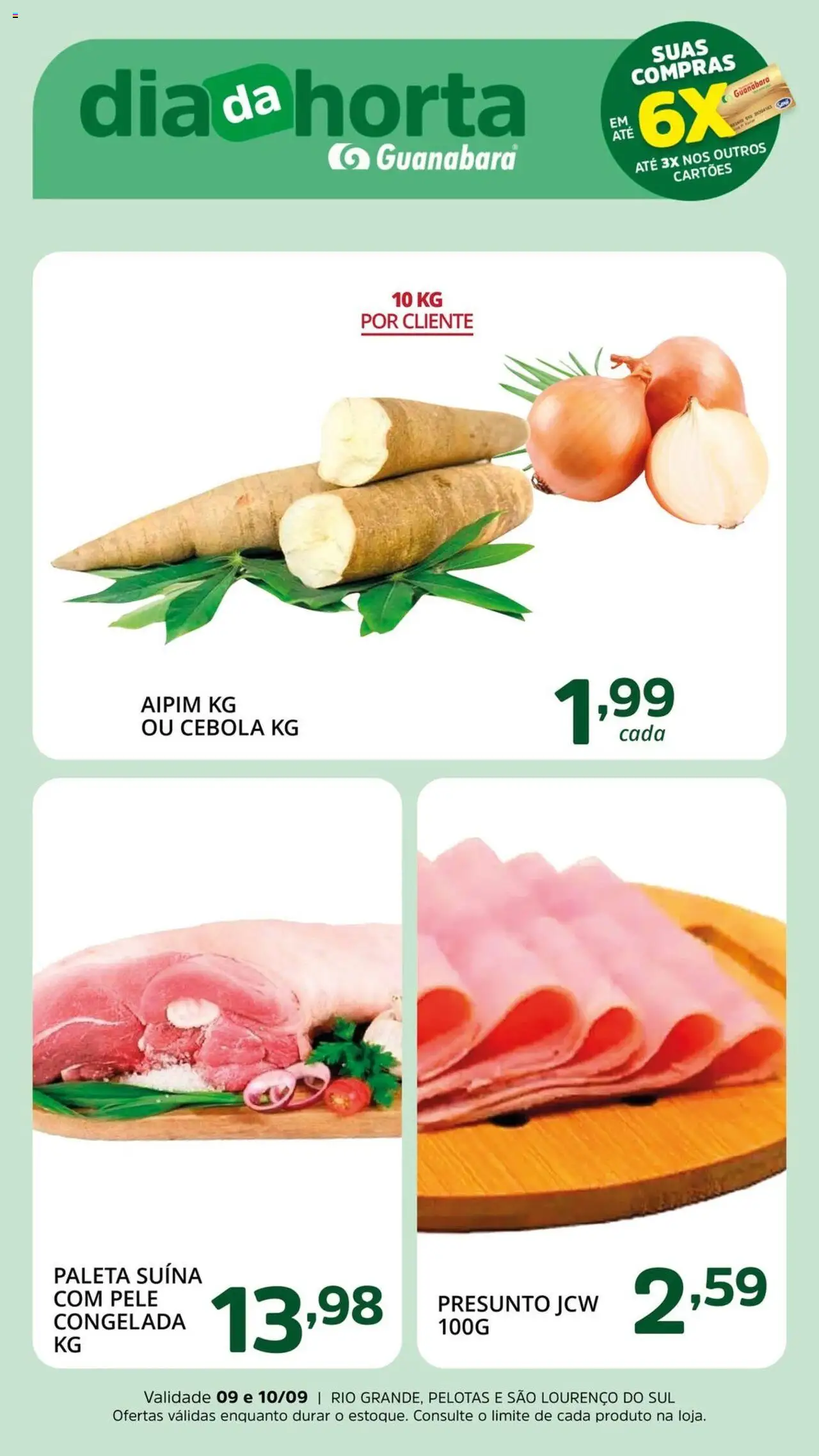 Supermercado Guanabara folheto "Ofertas da semana" válido a partir de 09/09/2025 - número de página 1 - Aipim, Cebola, Presunto, Paleta suína