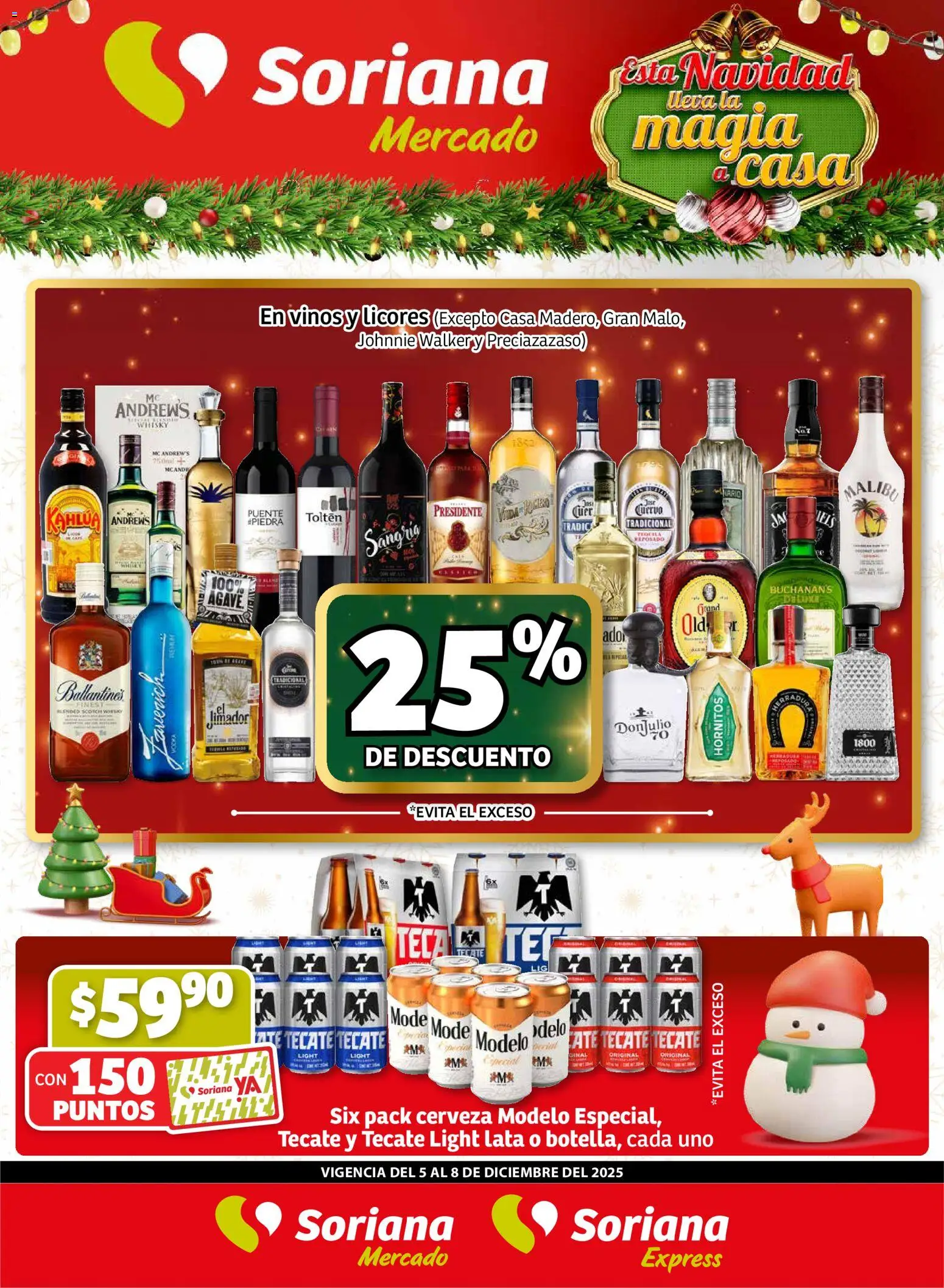 Vista previa las ofertas de la tienda Soriana - Fin de Semana Mercado: Saltillo y Torreón desde el 04/12/2025 - Whisky, Cerveza, Agave, Malibú, Ballantine’s