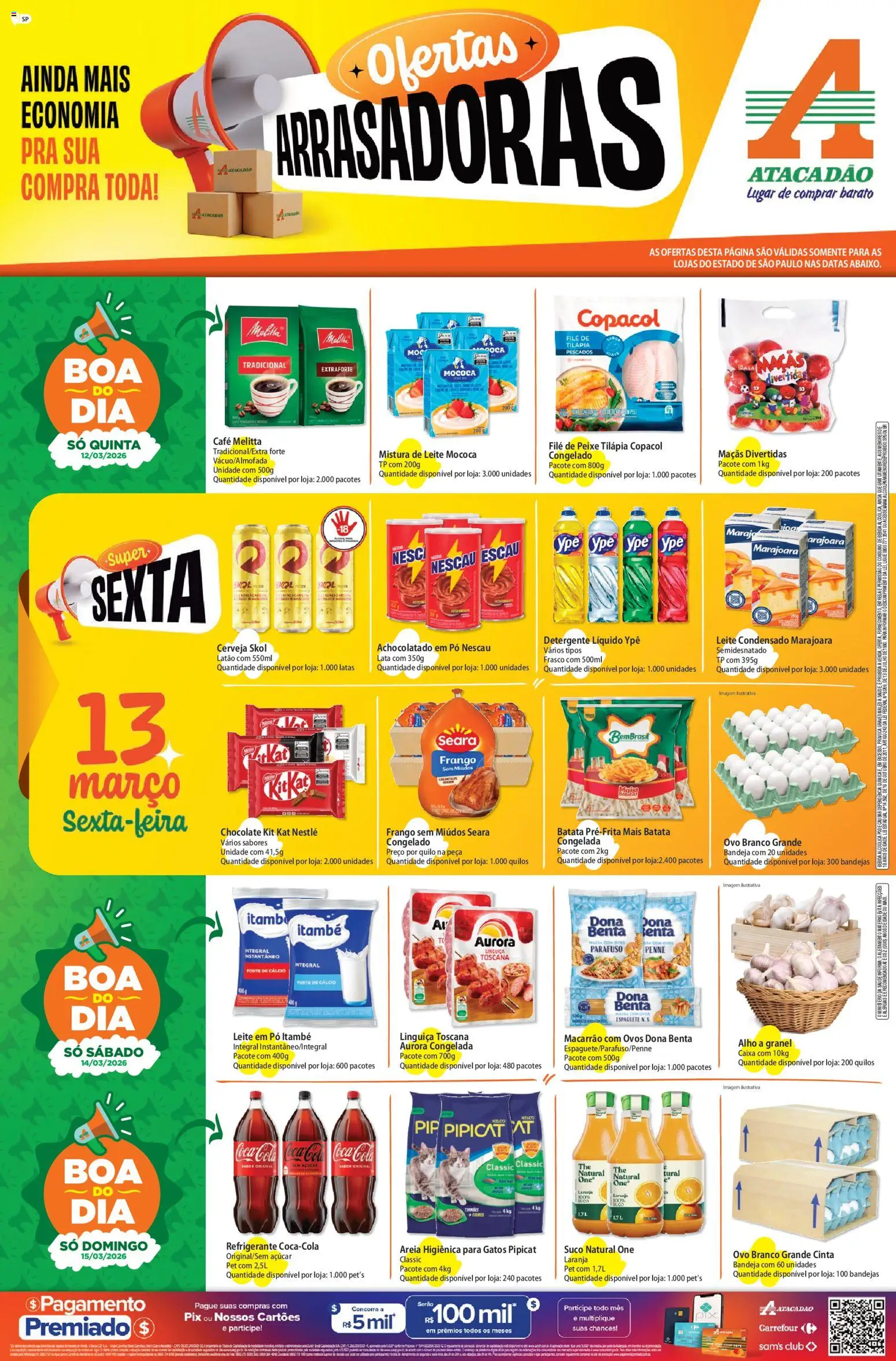 Pré-Visualização do folheto "Atacadão ofertas - SP" da loja Atacadão válido a partir de 12/03/2026 - Chocolate, Leite condensado, Ovos, Maçãs, Açúcar, Nescau, Suco natural, Filé de peixe