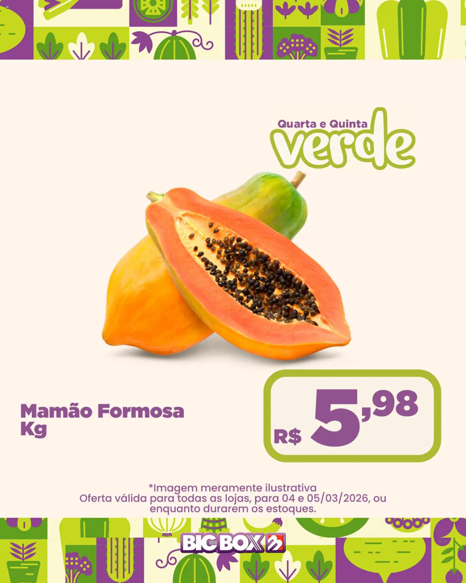 Pré-Visualização do folheto "Big Box ofertas Sacolão" da loja Big Box válido a partir de 04/03/2026